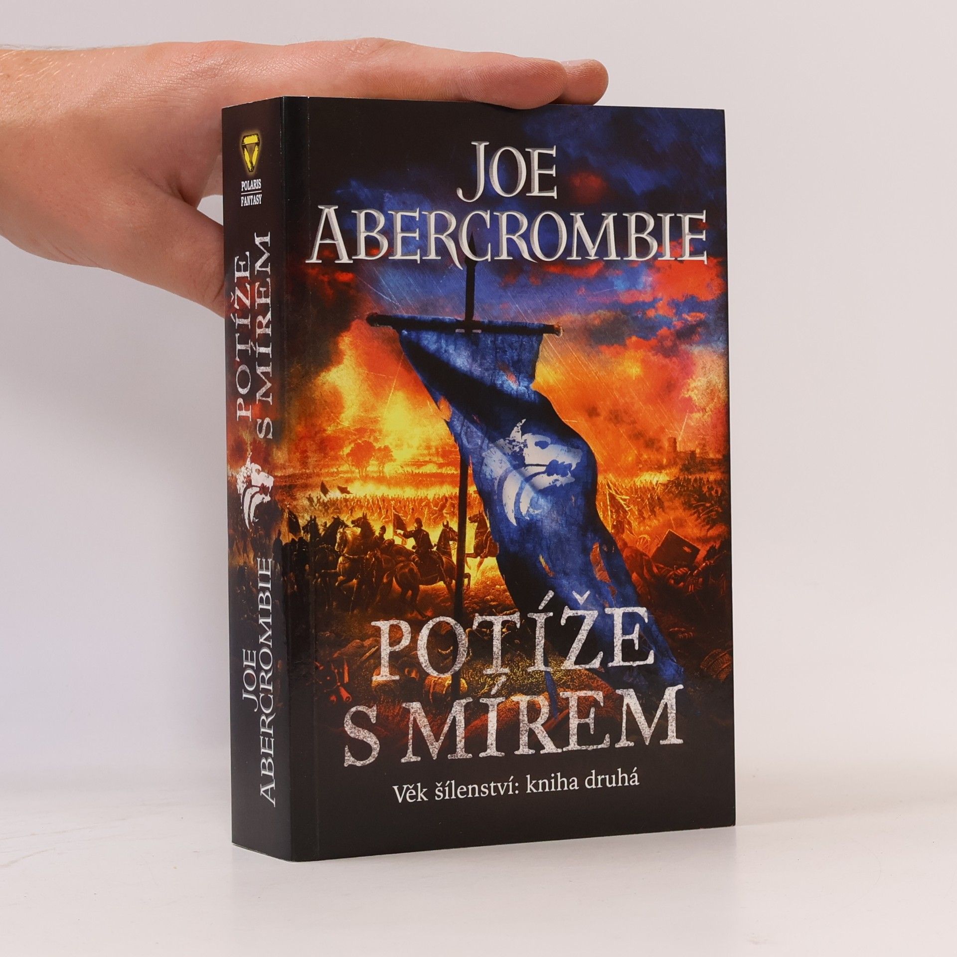 Joe Abercrombie Potíže s mírem