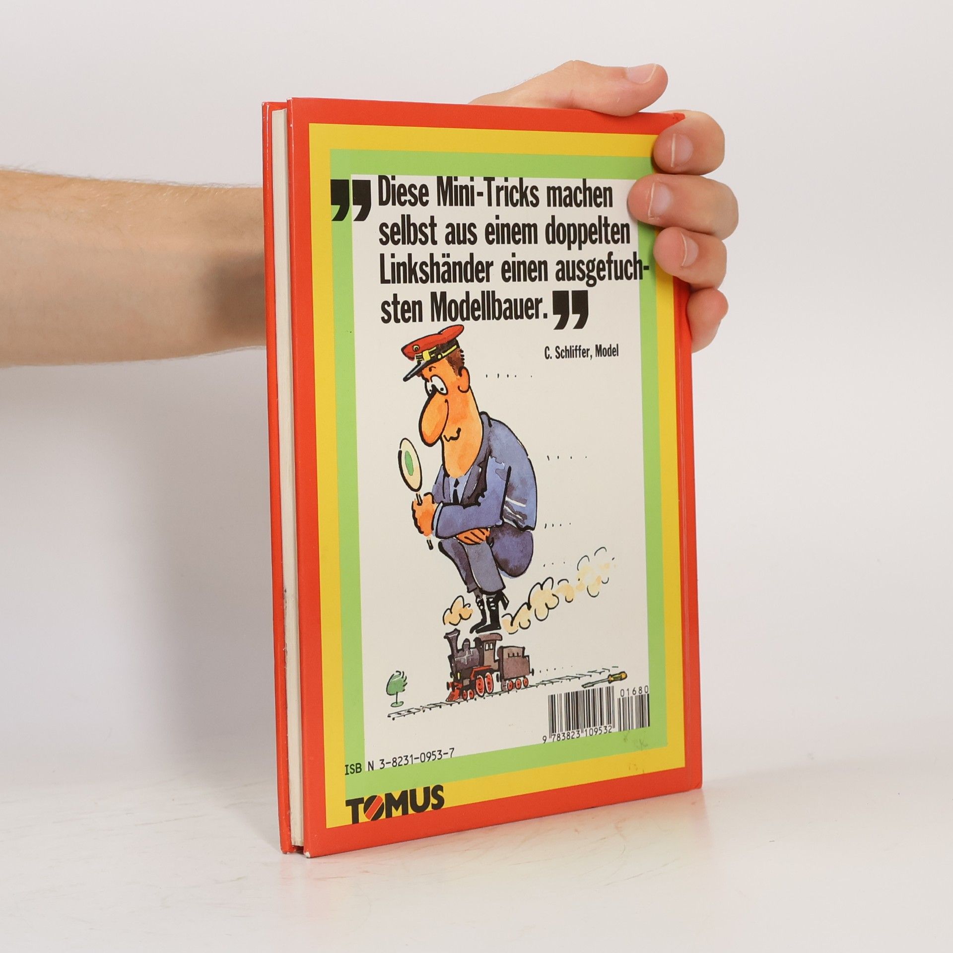 Bernd Poloczek Modellbaufreak: Plastikbegeistert? Klebstoffberauscht? Miniaturbesessen? (Tomus - Witzige Ratgeber)