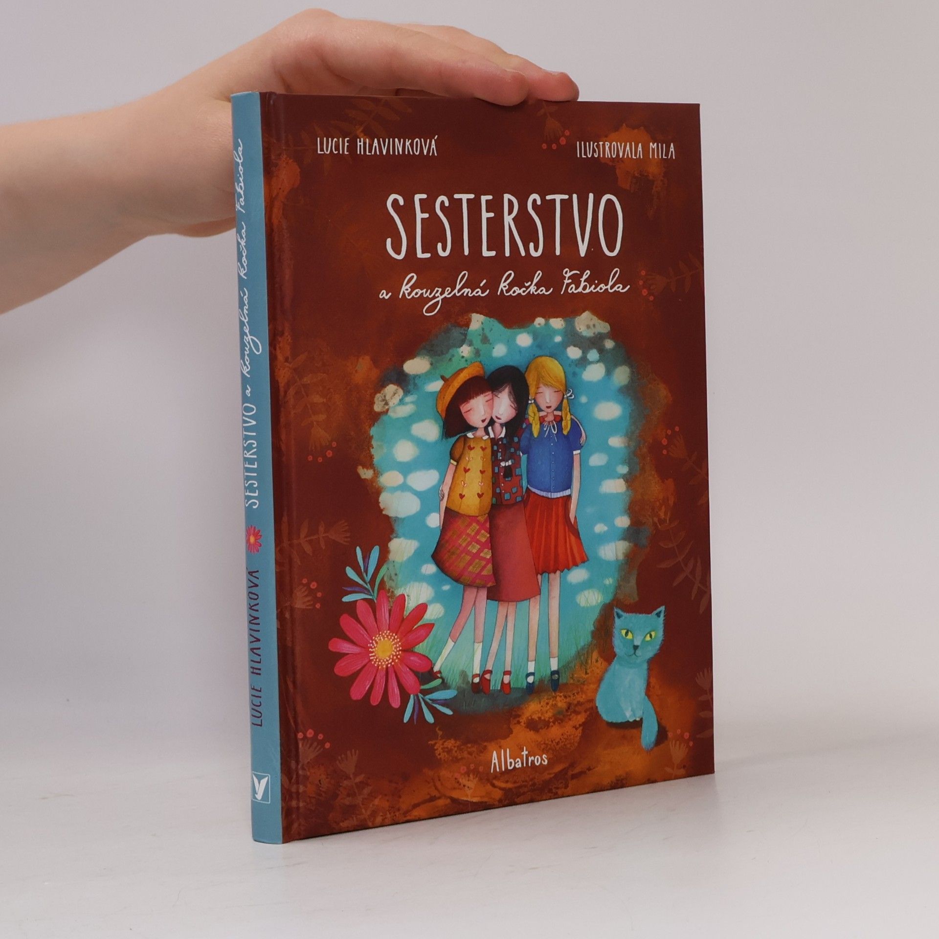 Lucie Hlavinková Sesterstvo a kouzelná kočka Fabiola