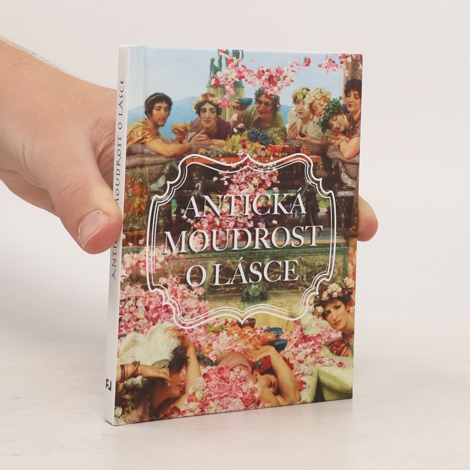 Autorenkollektiv Antická moudrost o lásce