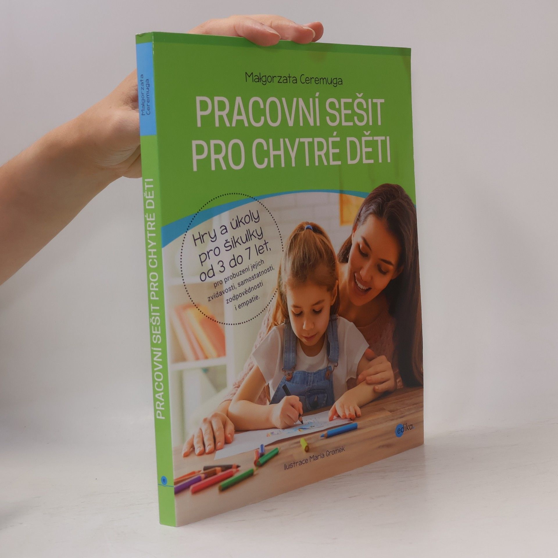 Maria Gromek Pracovní sešit pro chytré děti