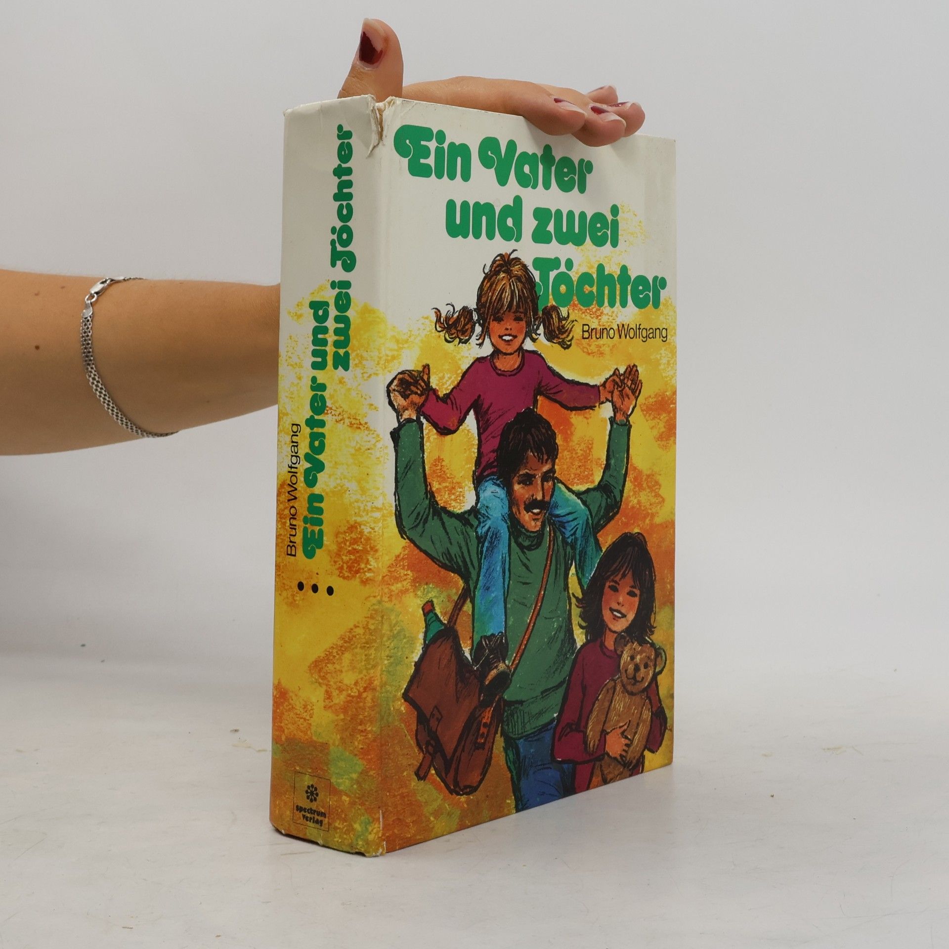 Bruno Wolfgang Ein Vater und zwei Töchter