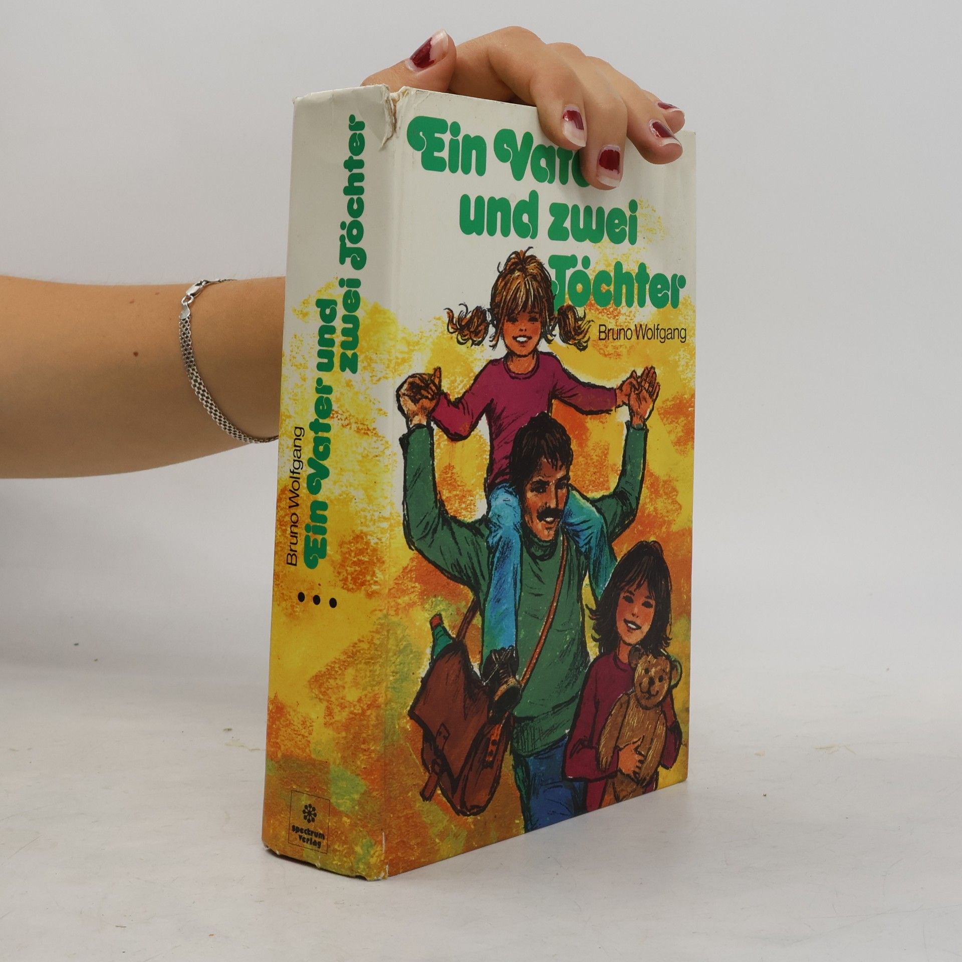 Bruno Wolfgang Ein Vater und zwei Töchter
