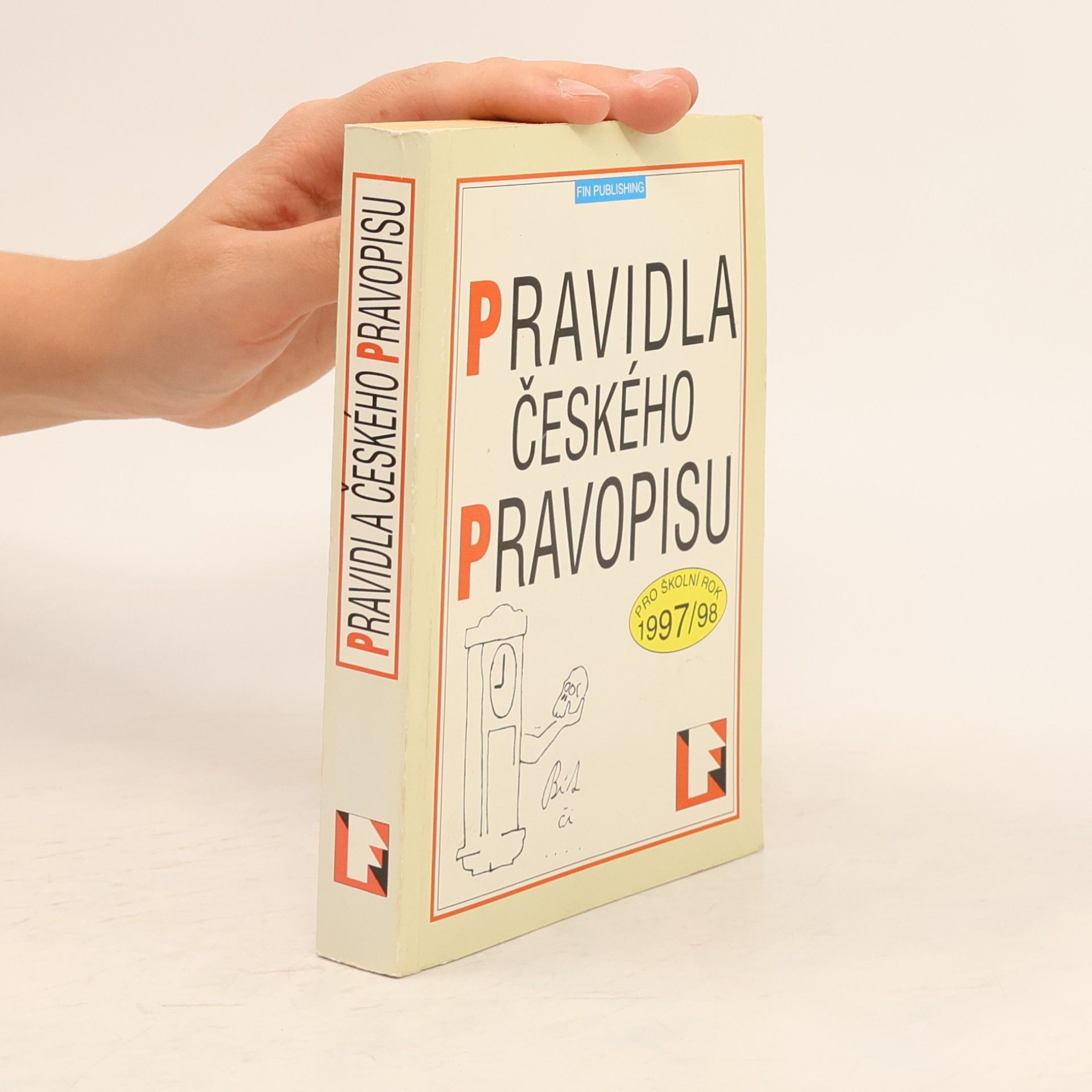 Věra Hartmannová Pravidla českého pravopisu pro školní rok 1997/98