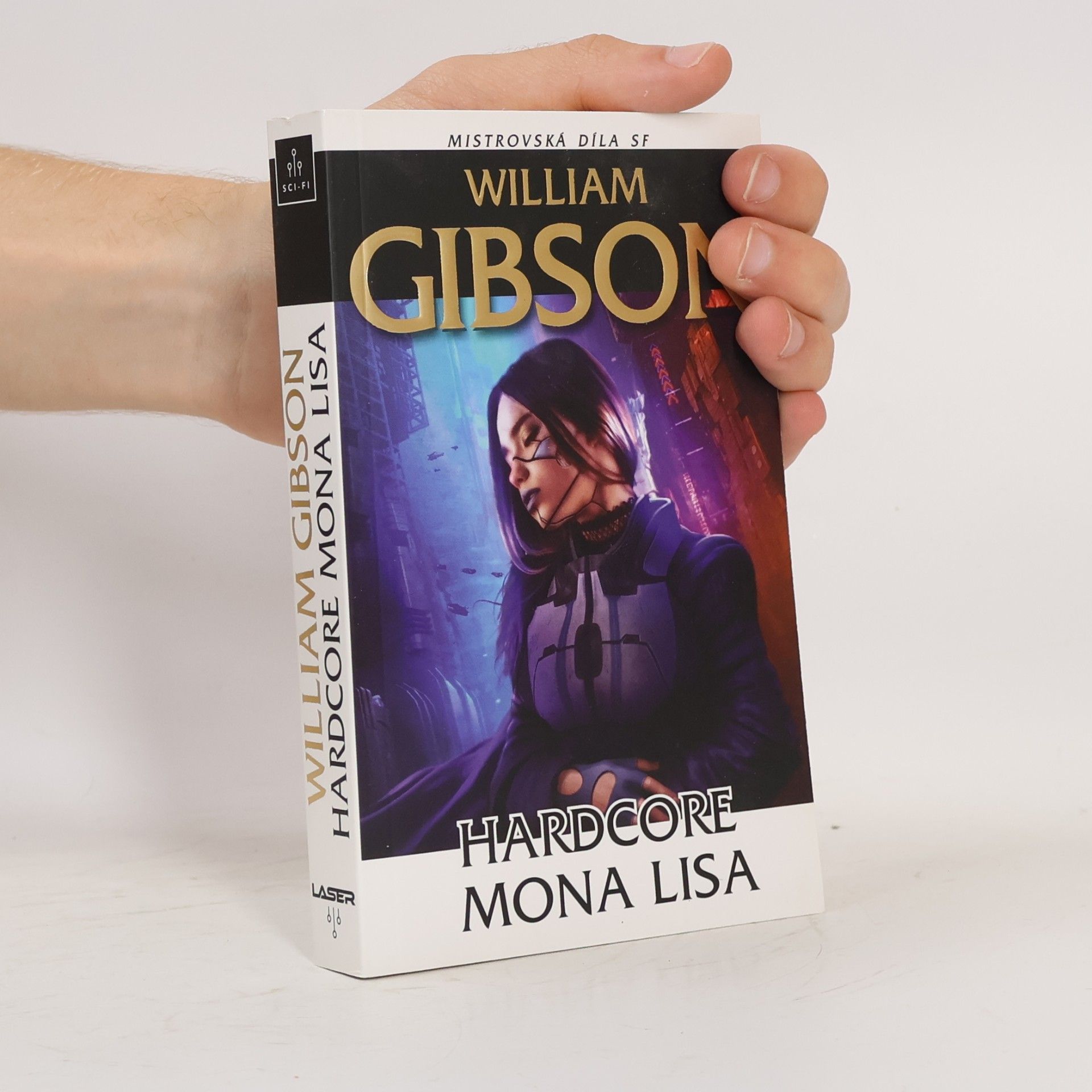 William Gibson Hardcore Mona Lisa