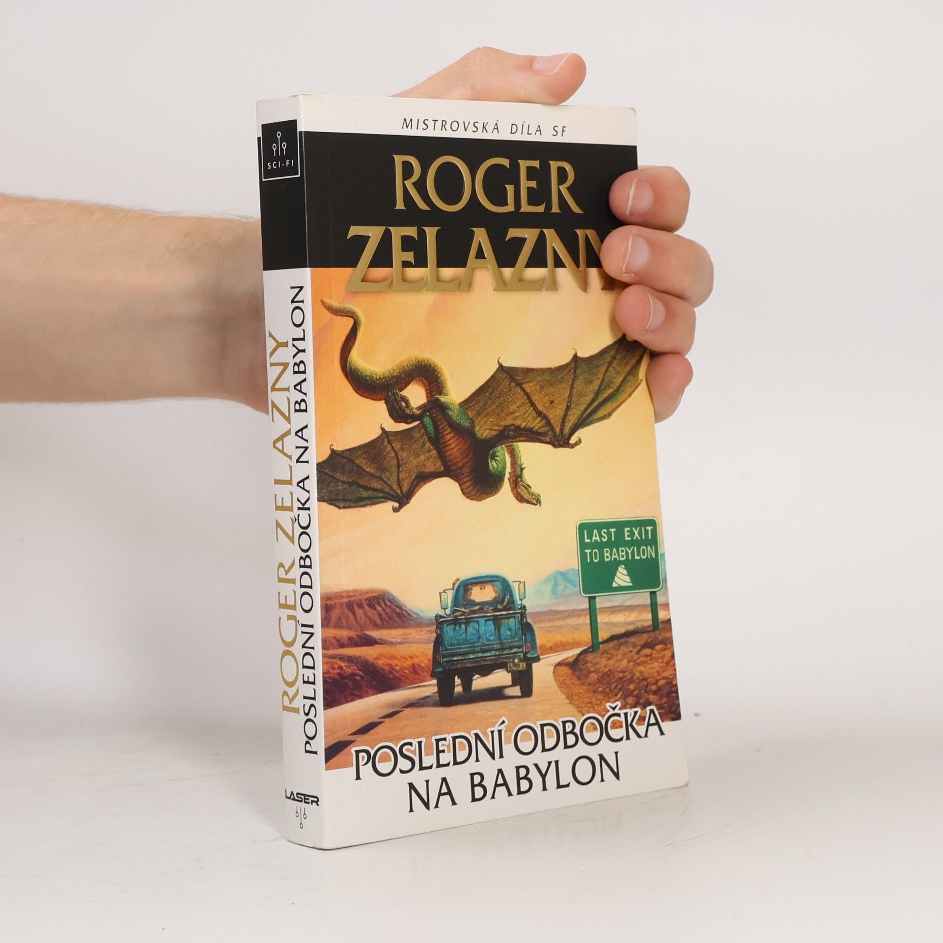 Roger Zelazny Poslední odbočka na Babylon