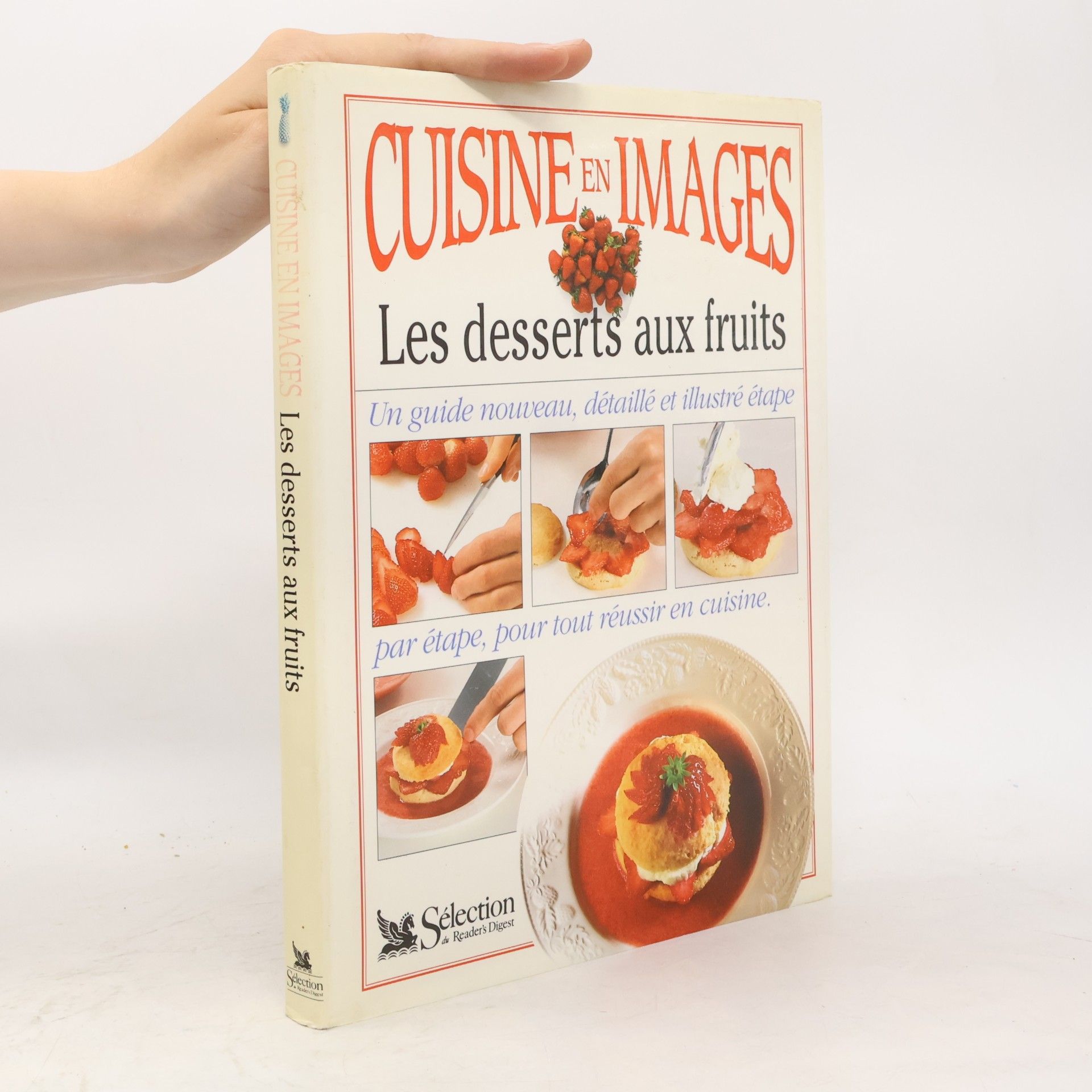 Collectif Les desserts aux fruits