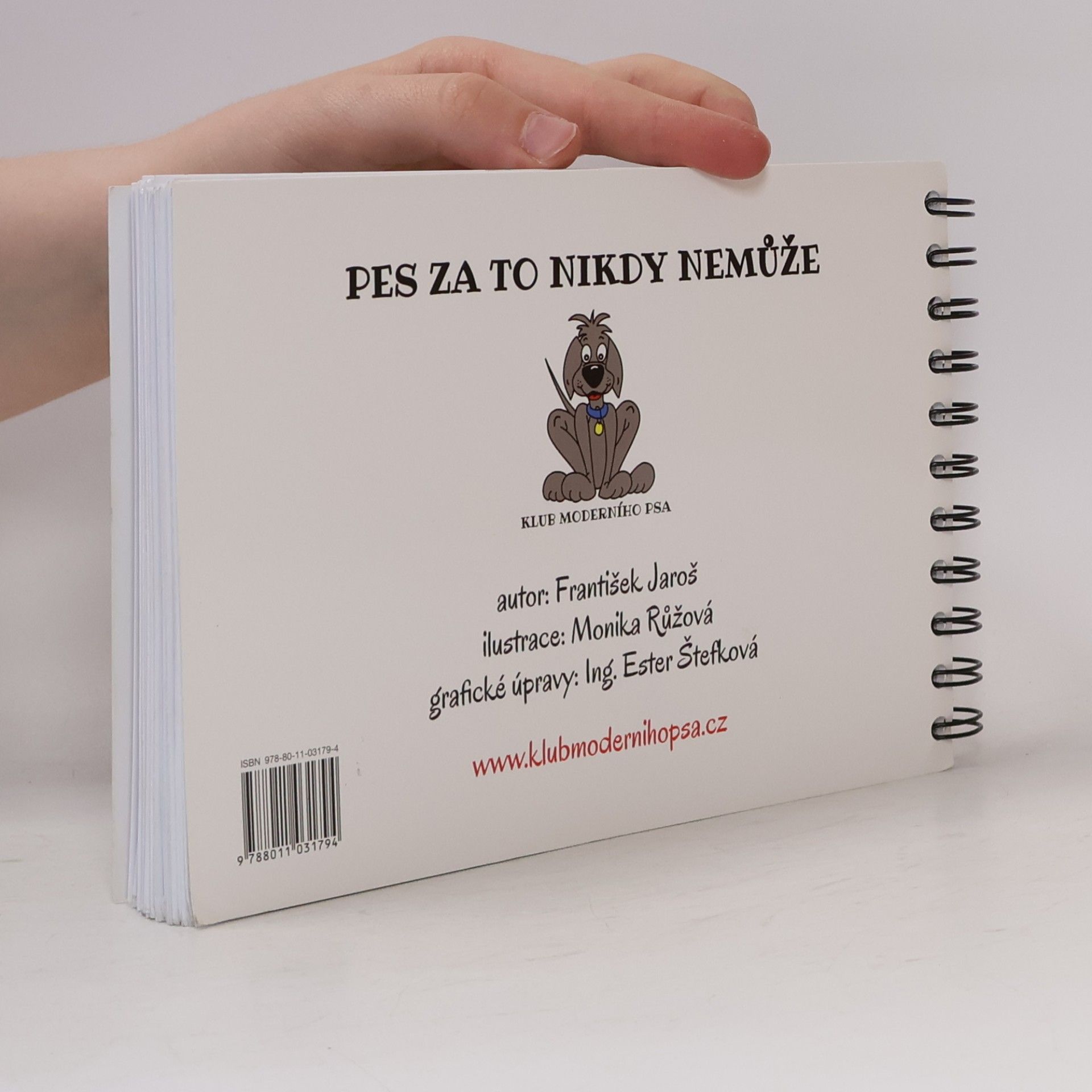 Monika Růžová Psí bible: 12 kapitol pro srozumitelnou komunikaci a spolupráci se psem
