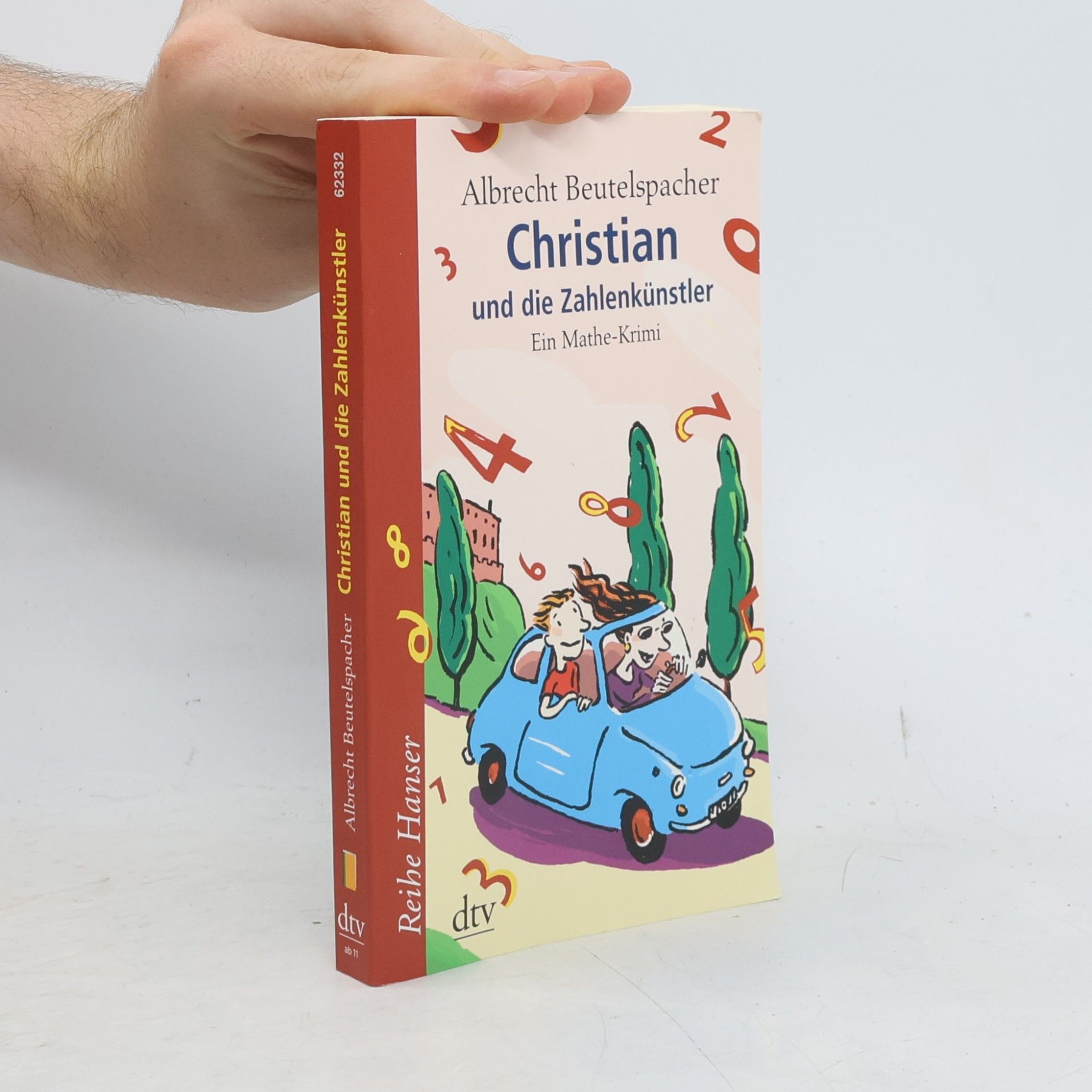 Albrecht Beutelspacher Christian und die Zahlenkünstler
