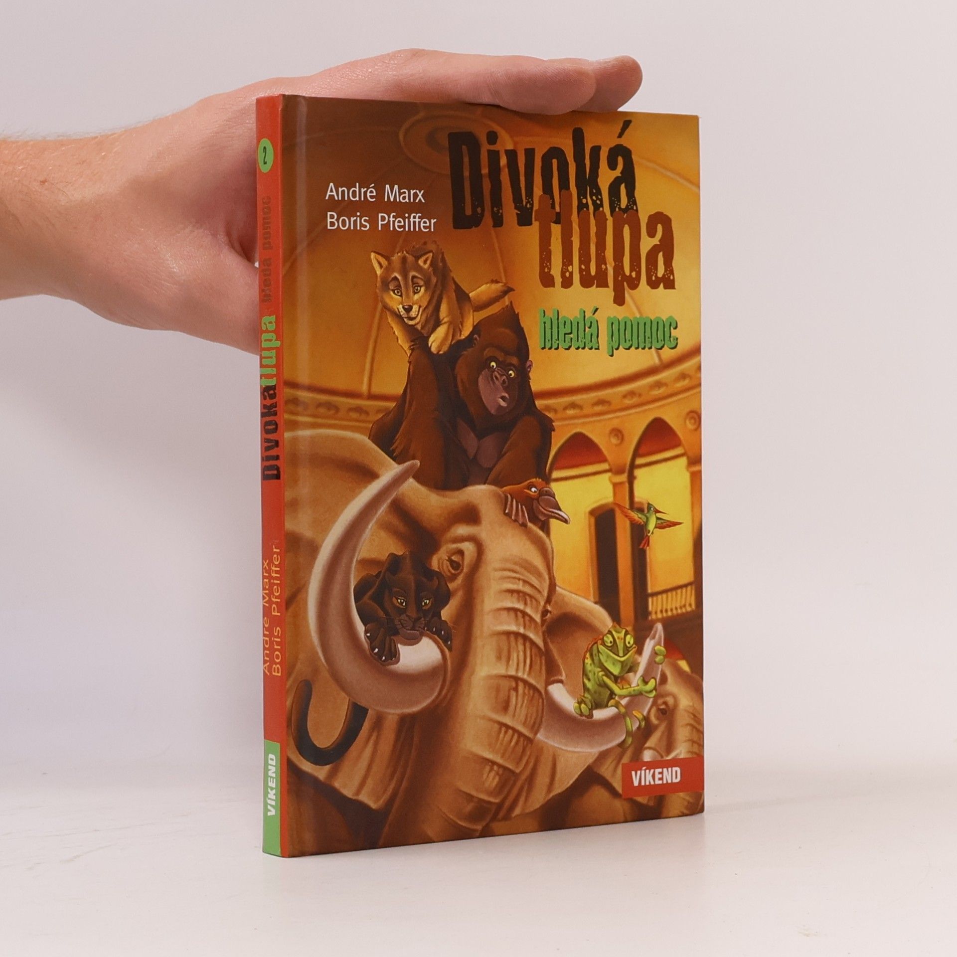 André Marx Divoká tlupa hledá pomoc