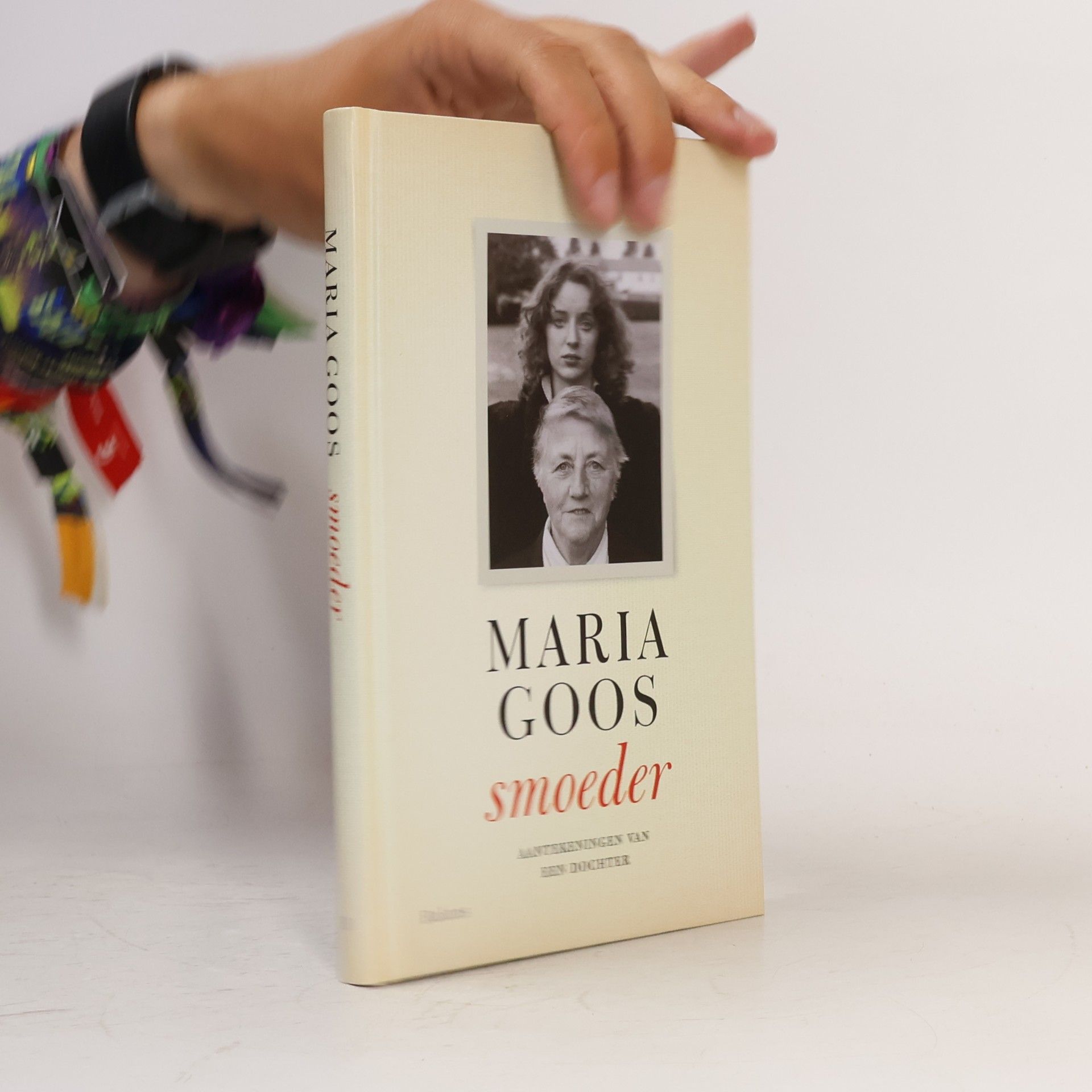 Jessica Maria Goossens Smoeder: aantekeningen van een dochter