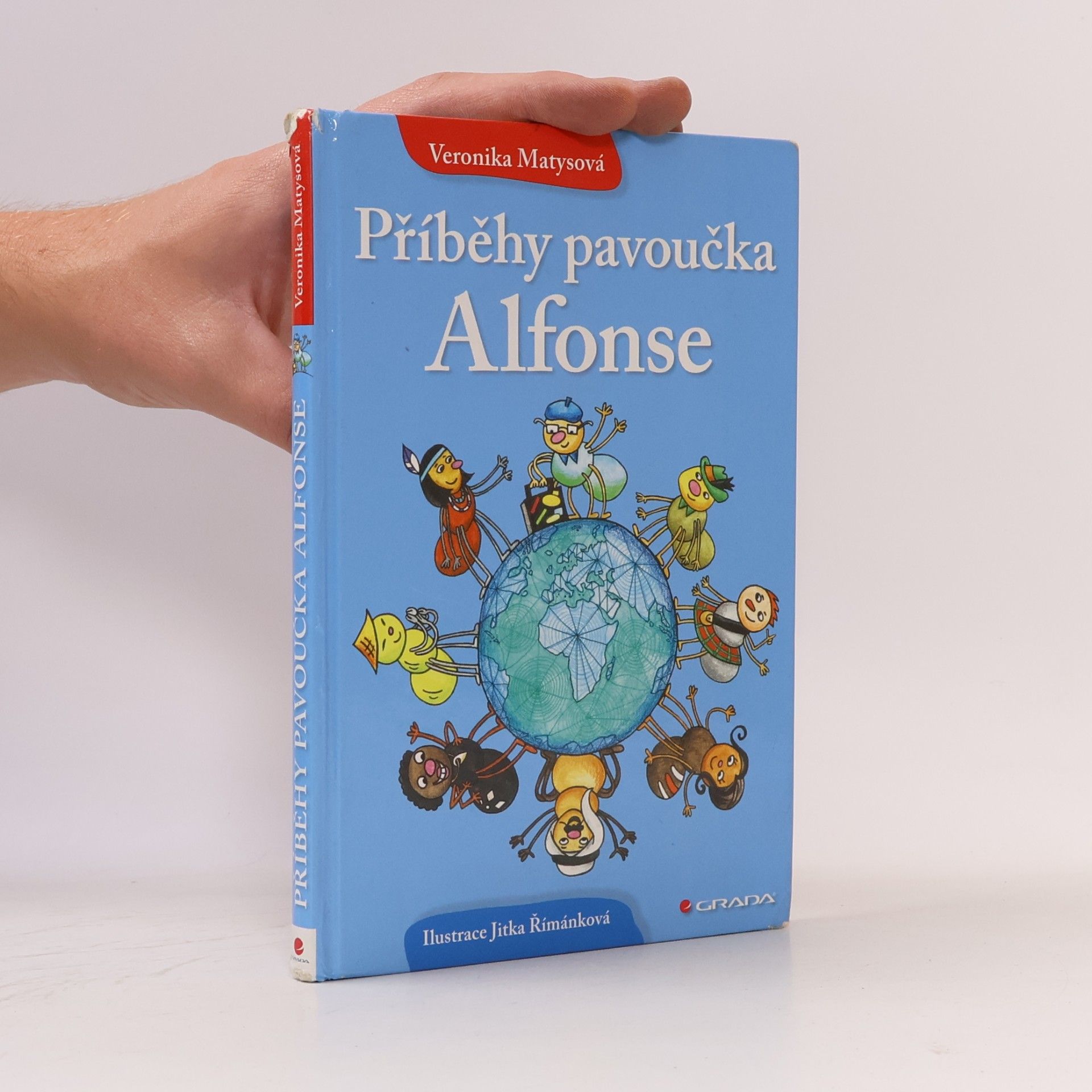 Veronika Matysová Příběhy pavoučka Alfonse