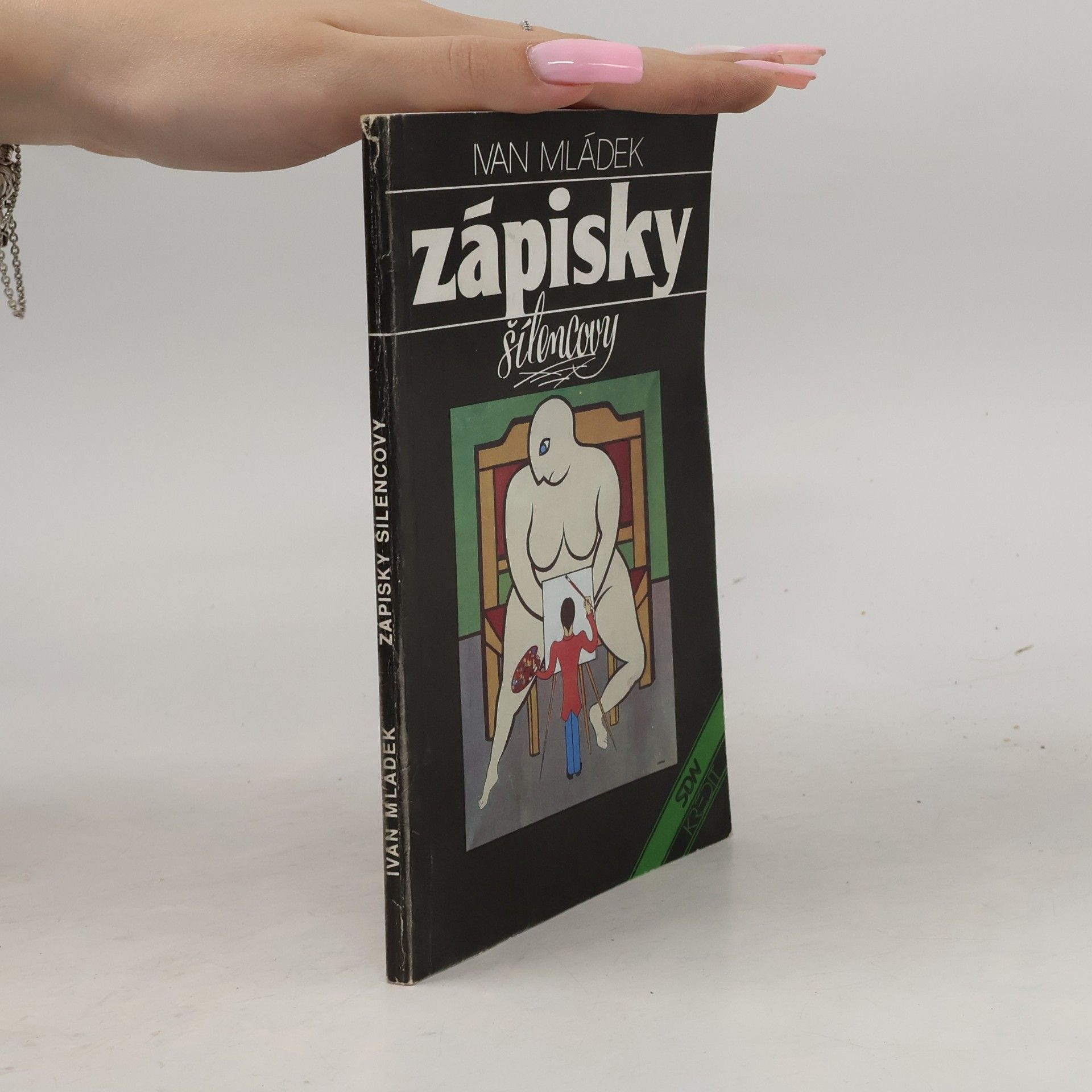 Ivan Mládek Zápisky šílencovy