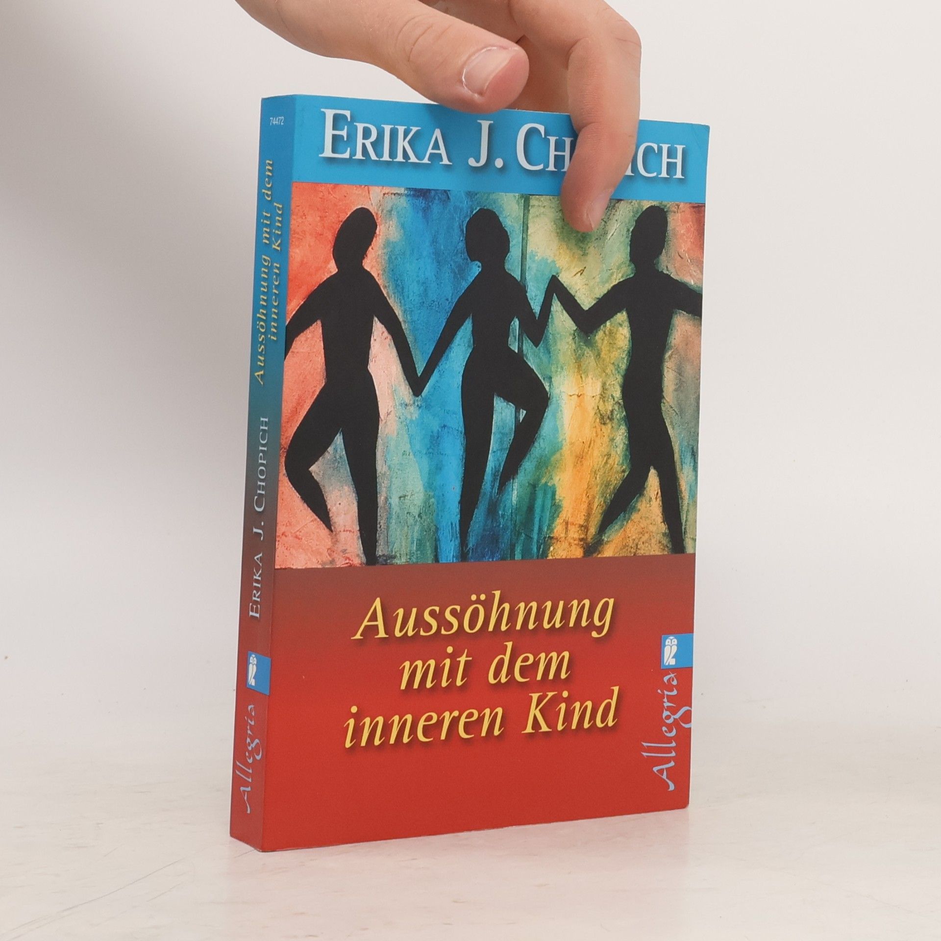 Erika J. Chopich Aussöhnung mit dem inneren Kind