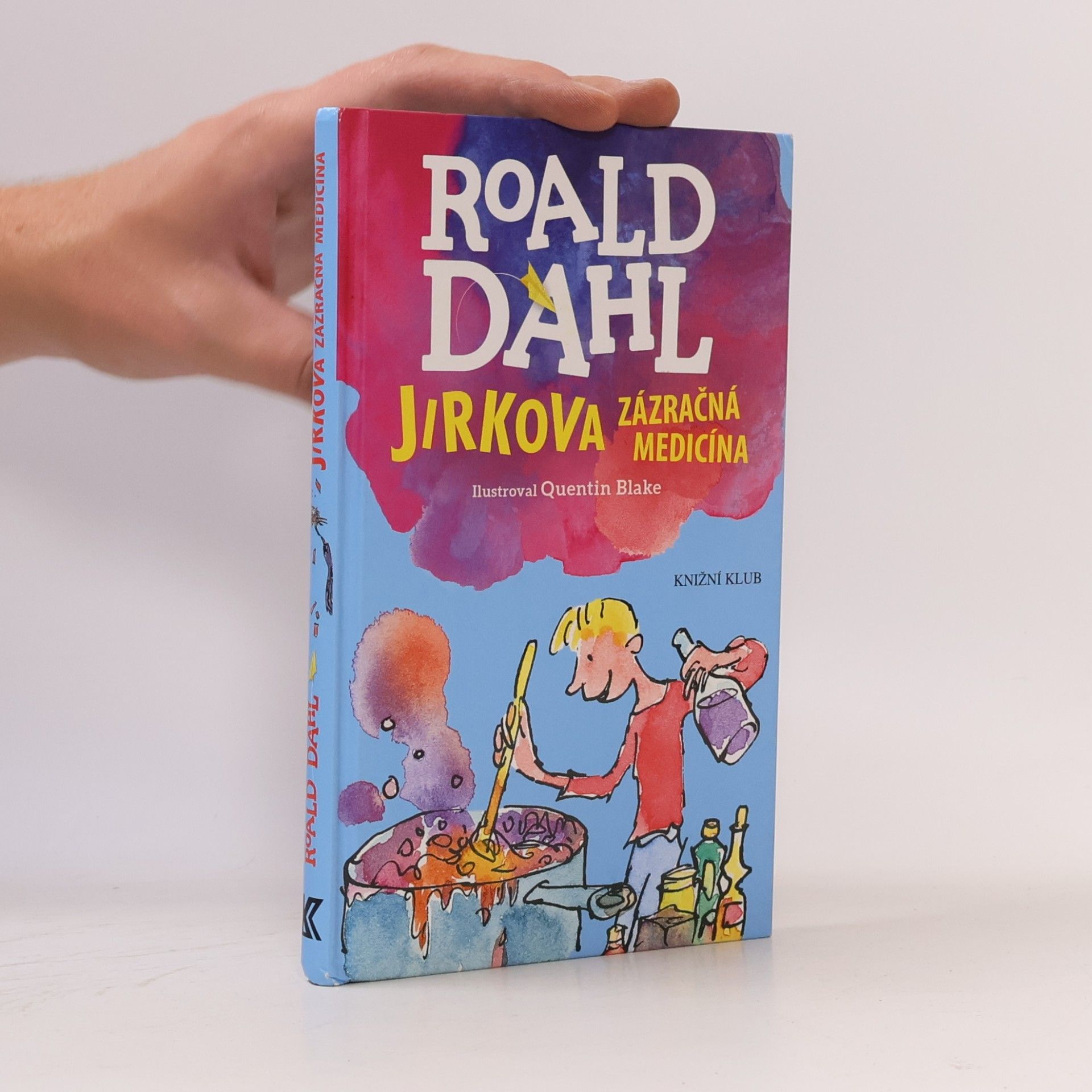 Roald Dahl Jirkova zázračná medicína