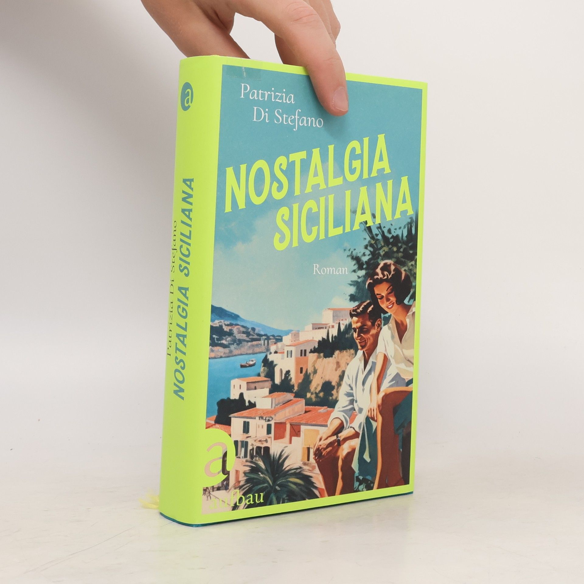 Patrizia Di Stefano Nostalgia Siciliana
