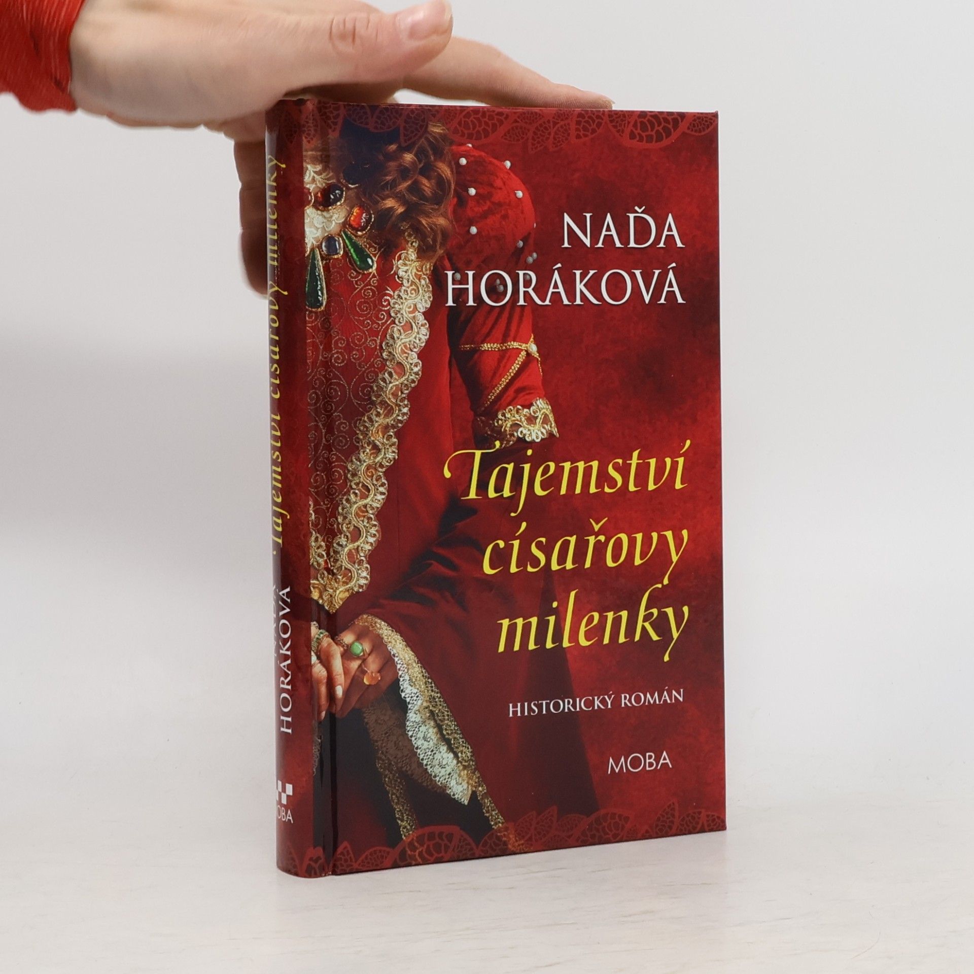Naďa Horáková Tajemství císařovy milenky