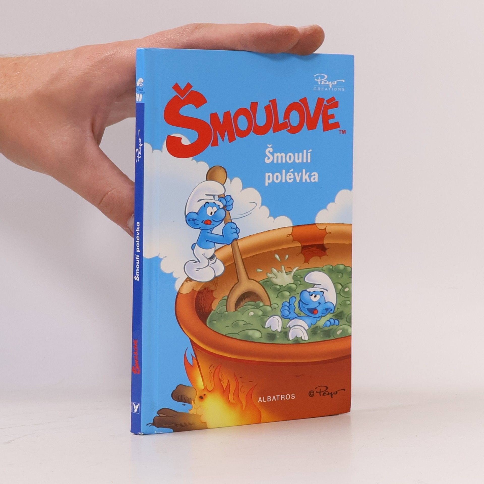 Peyo Šmoulové. Šmoulí polévka