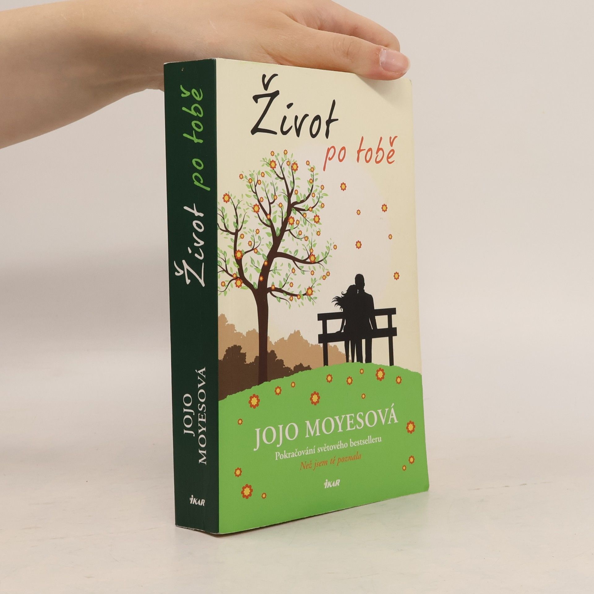 Jojo Moyes Život po tobě