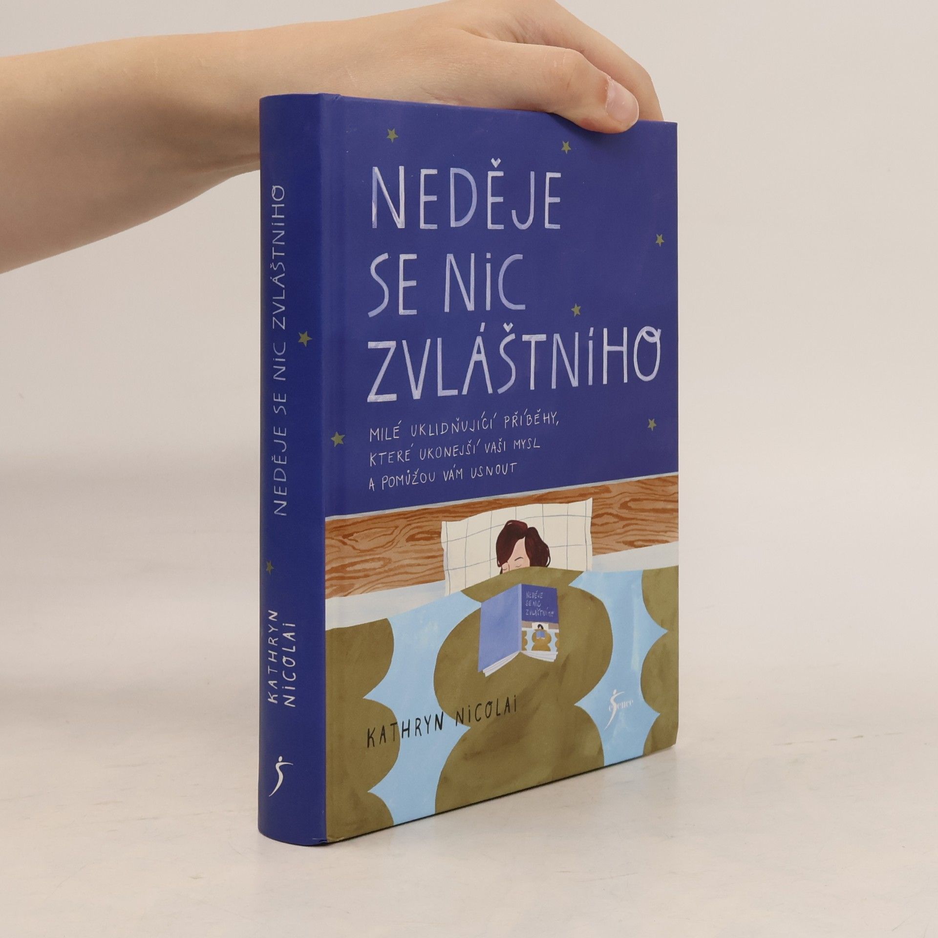 Kathryn Nicolai Neděje se nic zvláštního