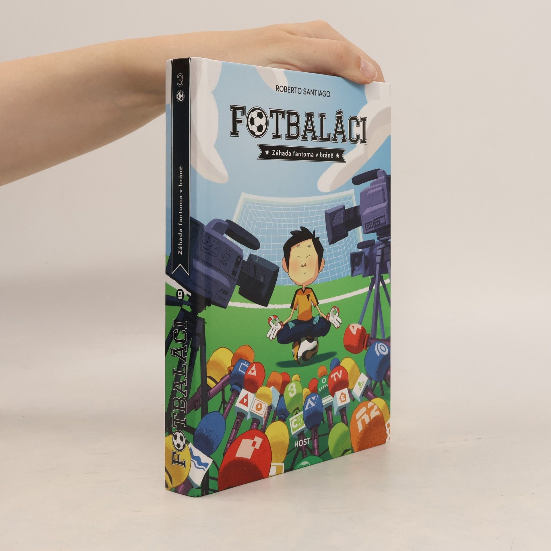 Roberto Santiago Fotbaláci 3. Záhada fantoma v bráně