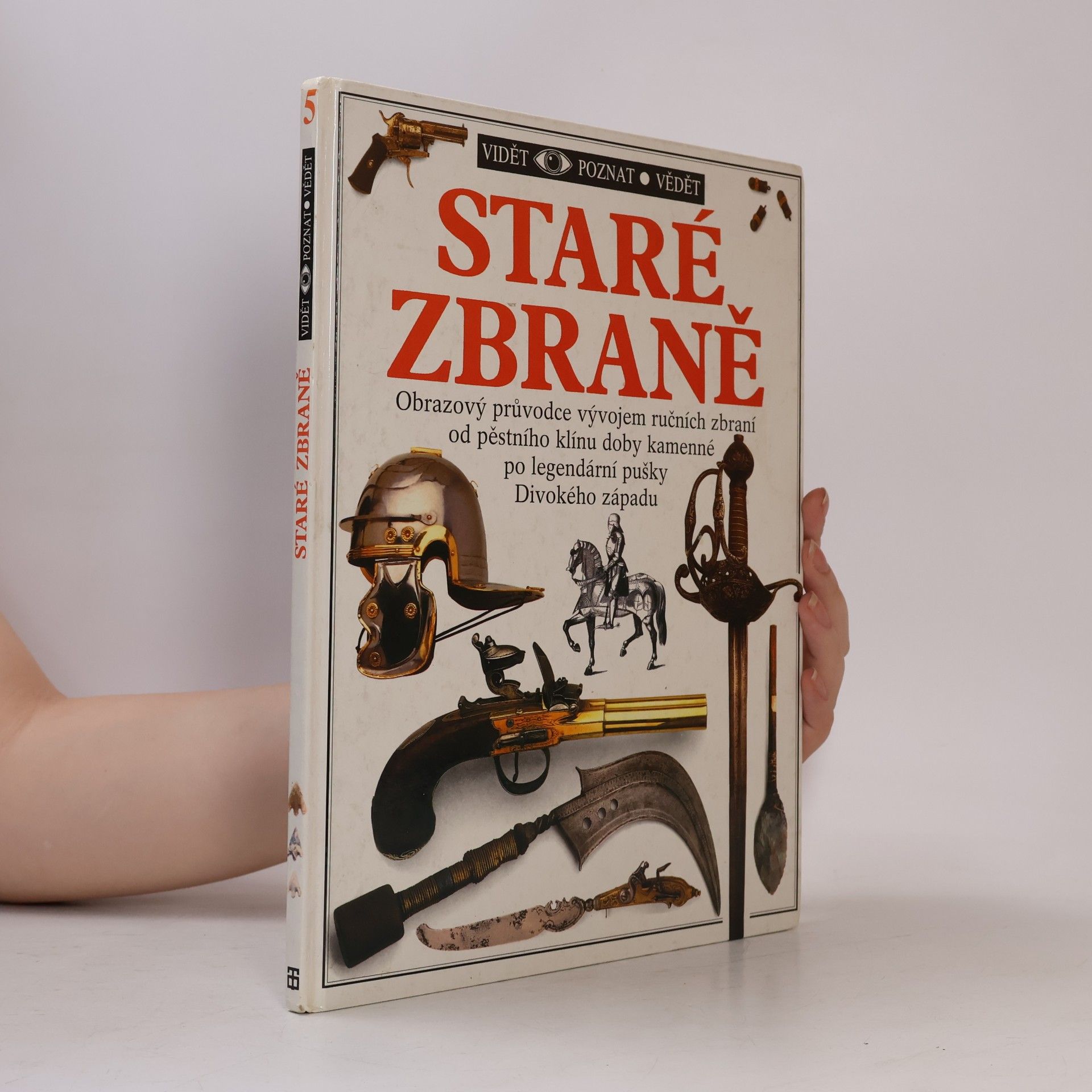Michele Byam Staré zbraně