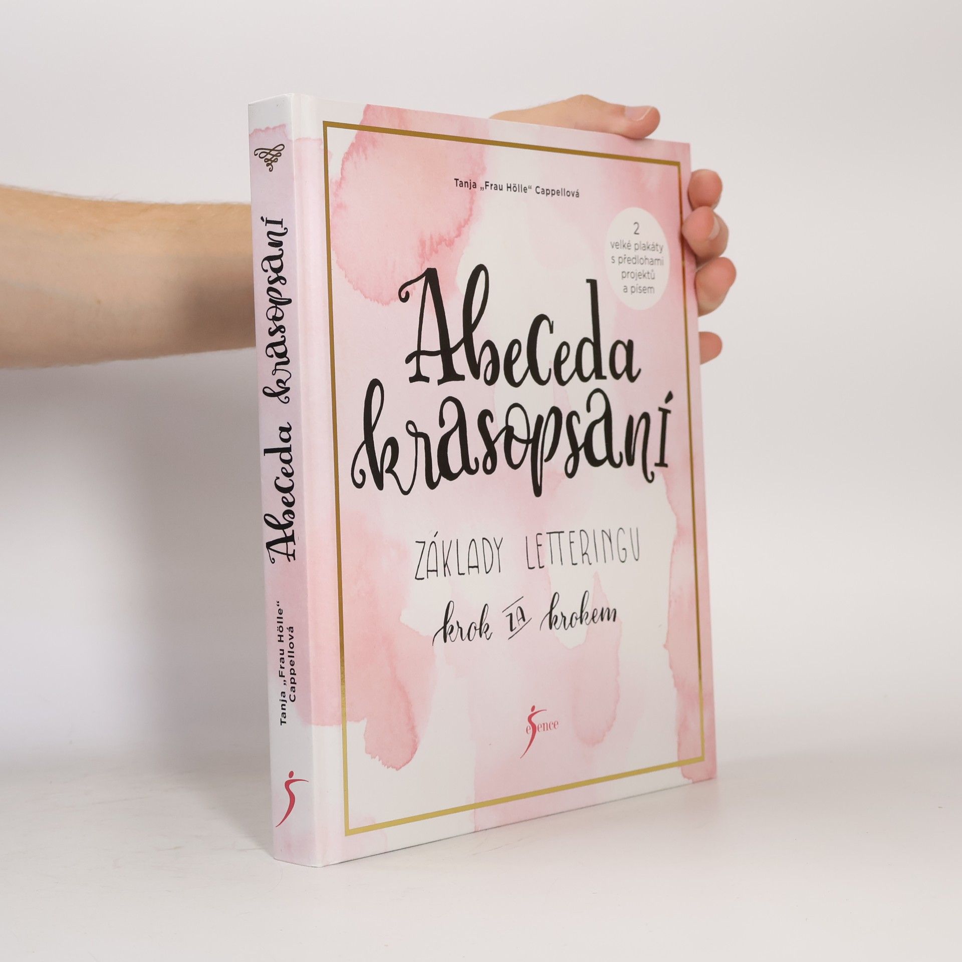 Tanja Cappell Abeceda krasopsaní : základy letteringu krok za krokem