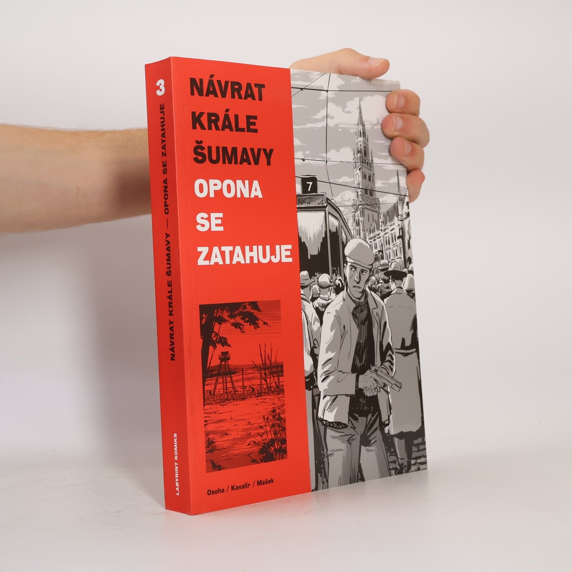 Ondřej Kavalír Návrat Krále Šumavy 3: Opona se zatahuje
