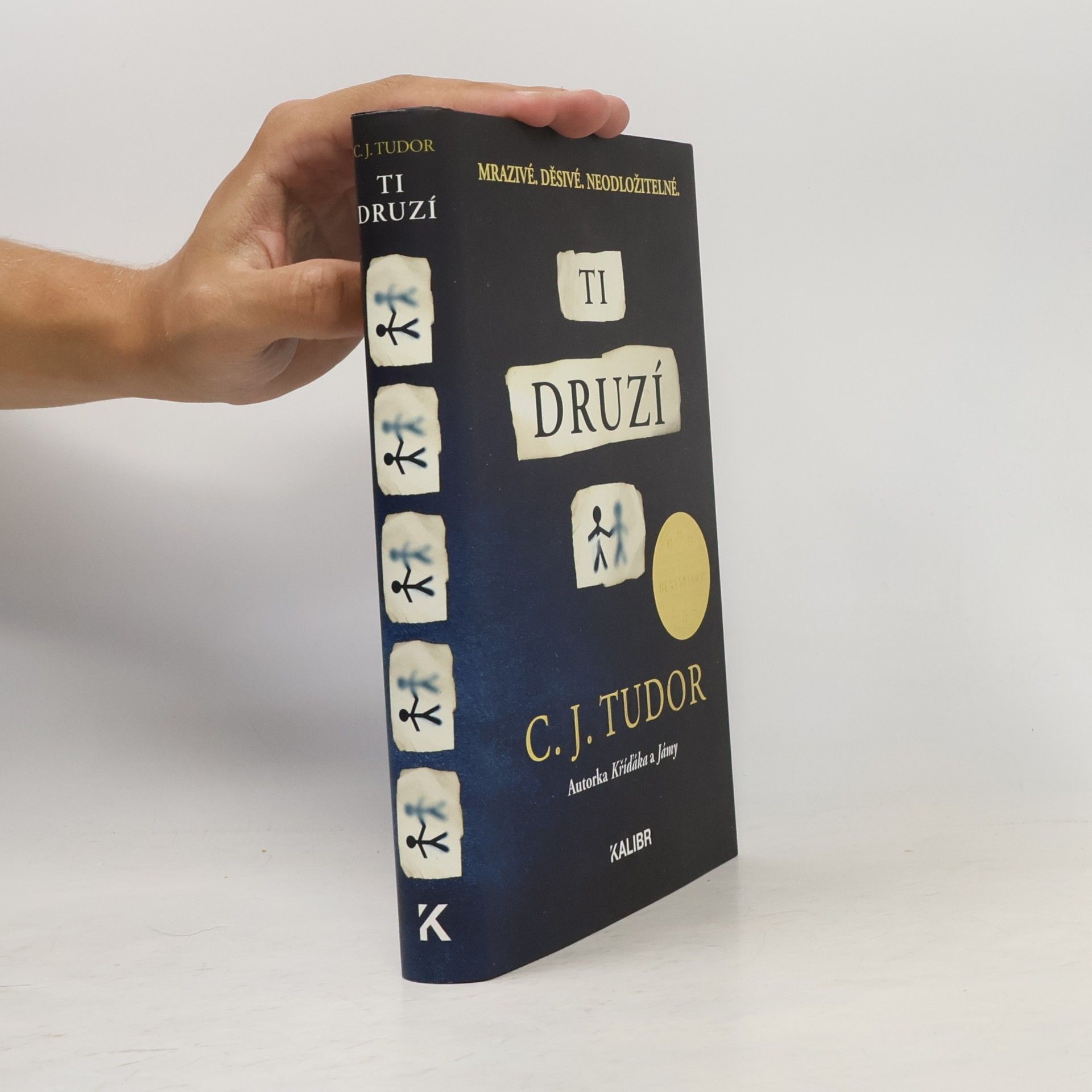 C. J. Tudor Ti druzí