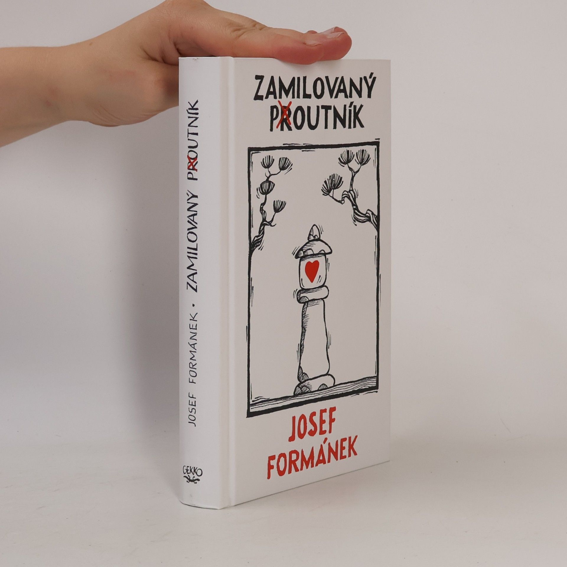 Josef Formánek Zamilovaný poutník