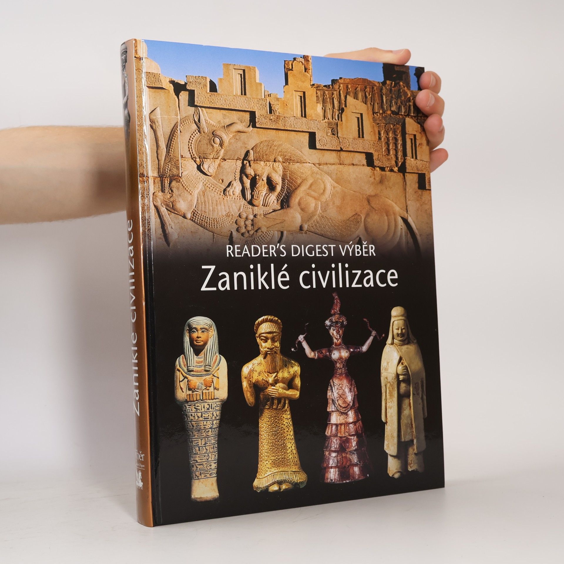 Kolektiv autorů Zaniklé civilizace