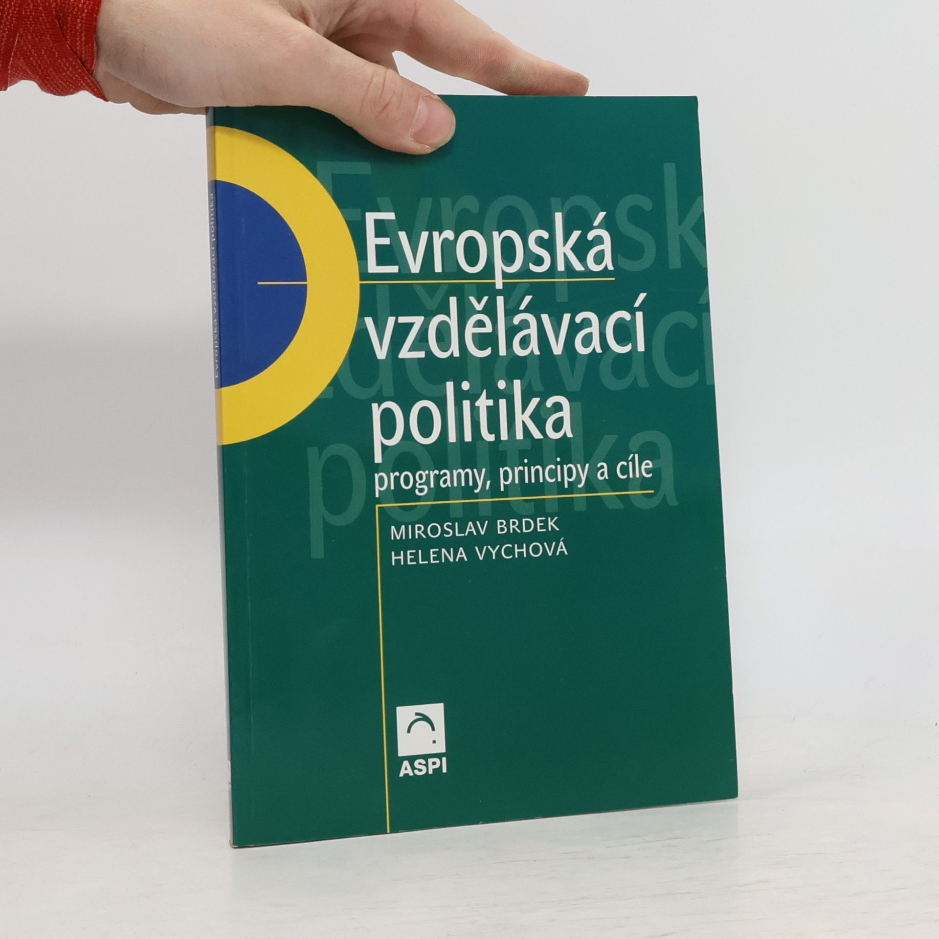 Helena Vychová Evropská vzdělávací politika