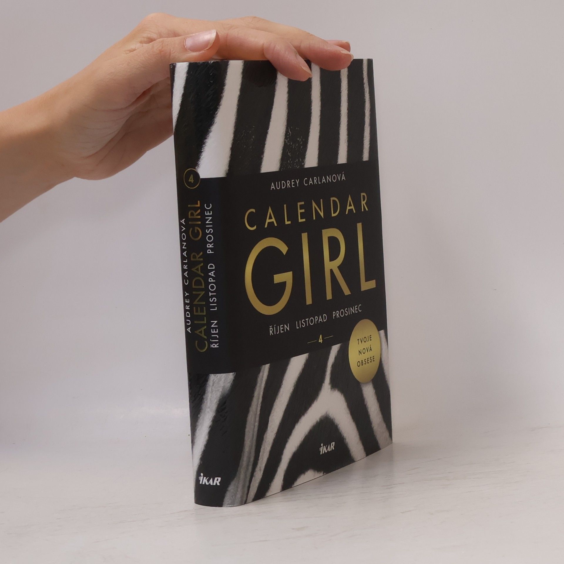 Audrey Carlan Calendar girl. 4, Říjen, listopad, prosinec