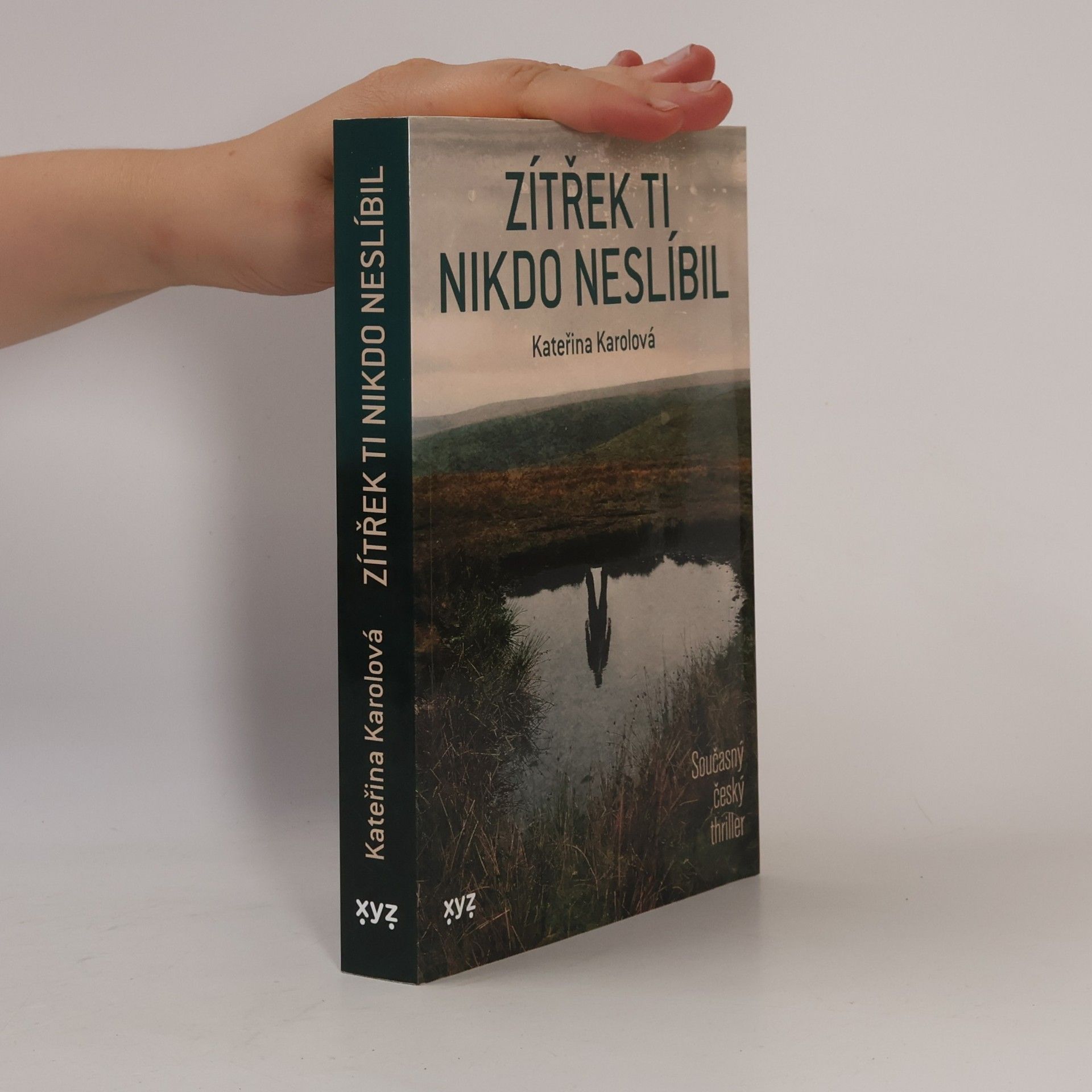 Kateřina Karolová Zítřek ti nikdo neslíbil