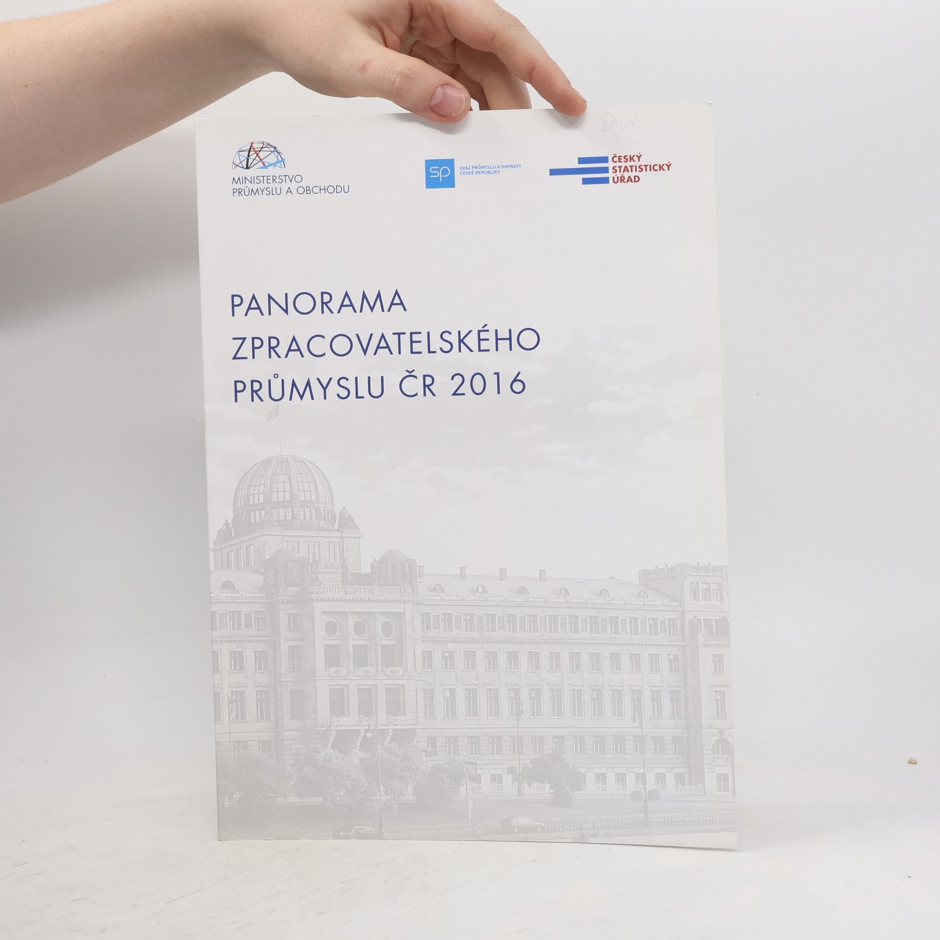 Kolektiv autorů Panorama zpracovatelského průmyslu ČR 2016