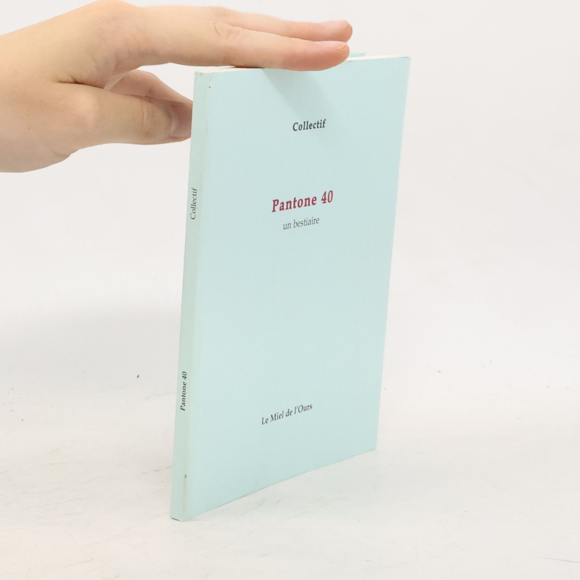 Autores varios Pantone 40: un bestiaire