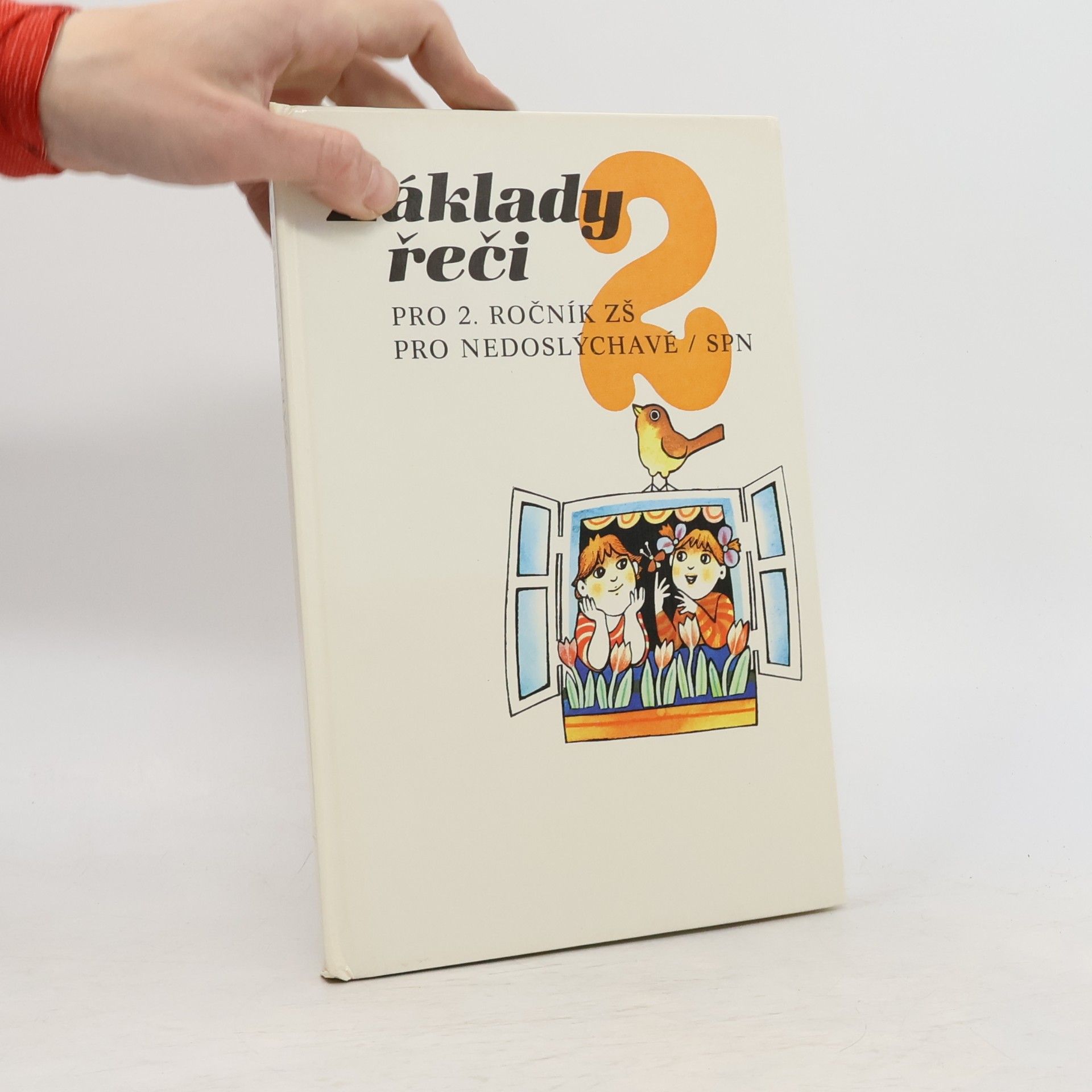 Autorenkollektiv Základy řeči pro 2. ročník základní školy pro nedoslýchavé