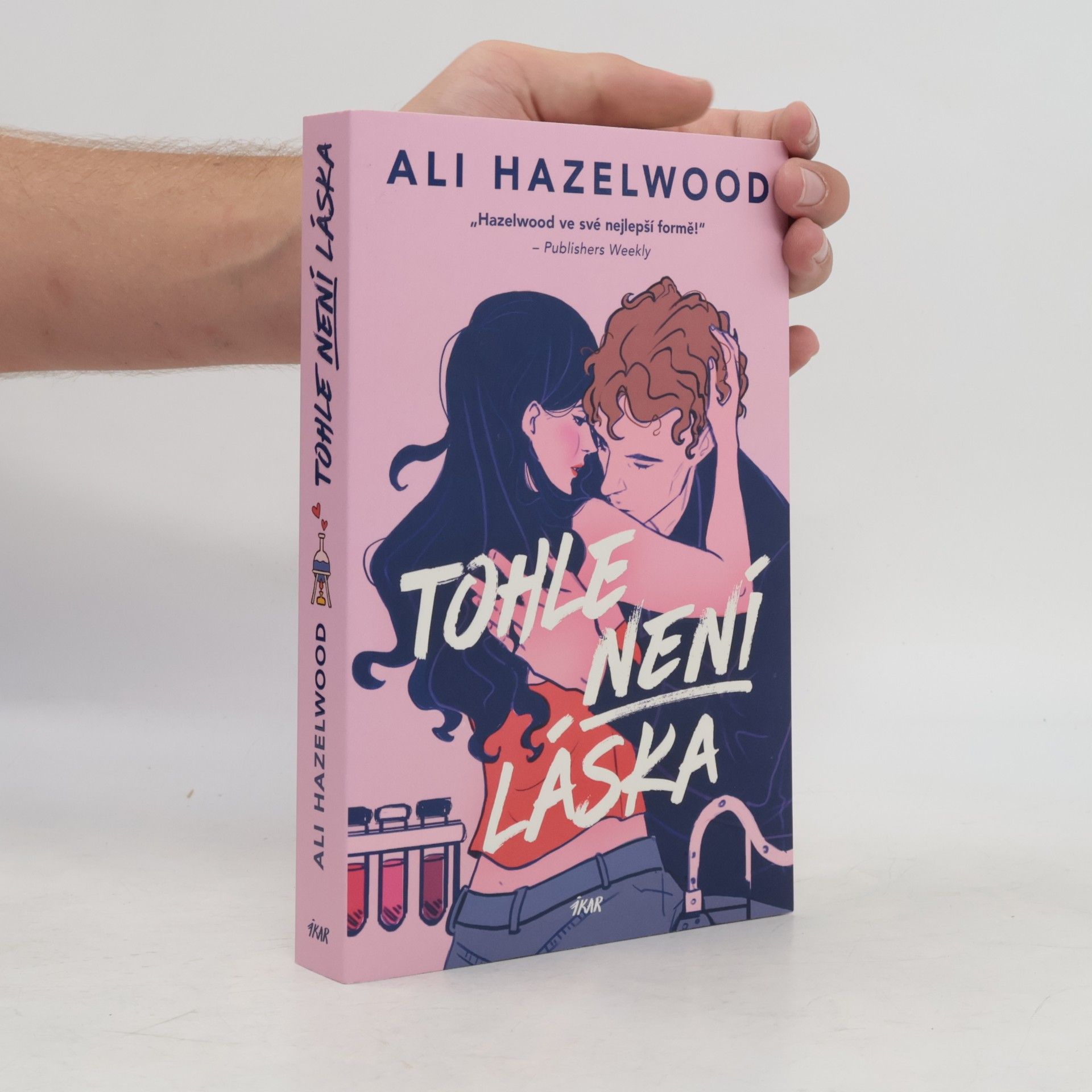 Ali Hazelwood Tohle není láska