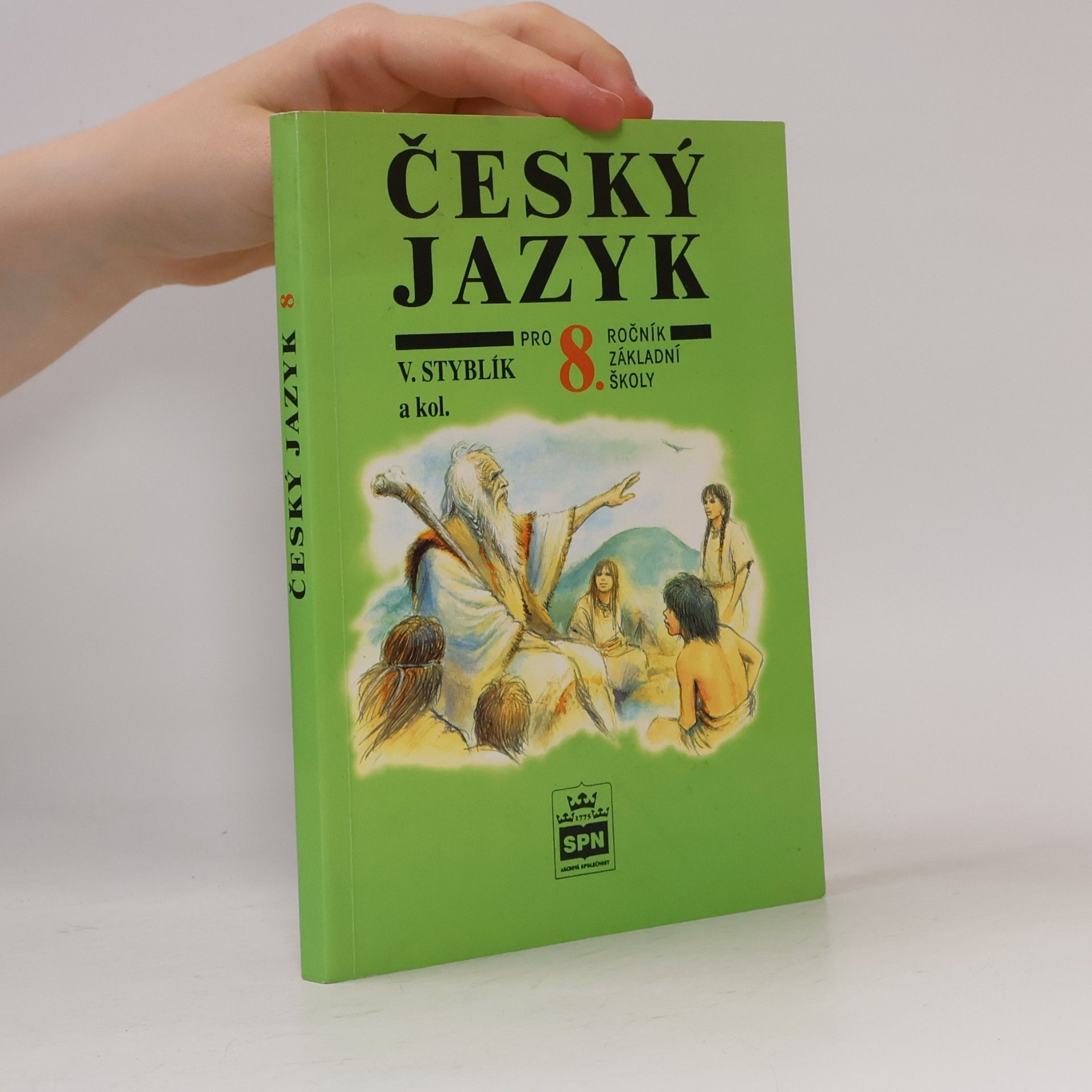 Vlastimil Styblík Český jazyk pro 8. ročník základní školy a pro odpovídající ročník víceletých gymnázií