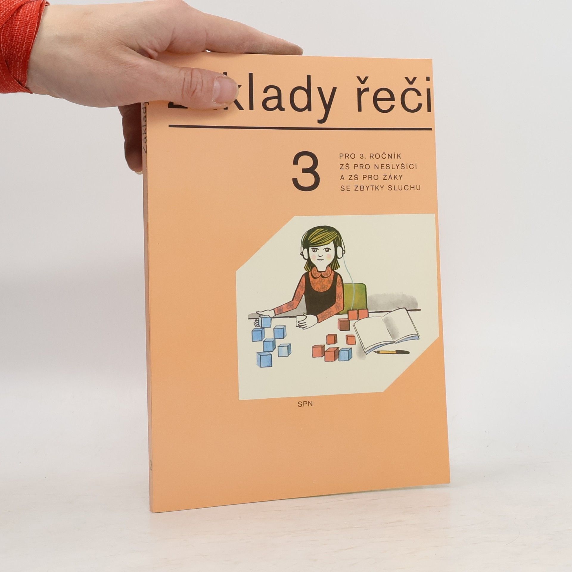 Základy řeči pro 3. ročník základních škol pro neslyšící a základních škol pro žáky se zbytky sluchu