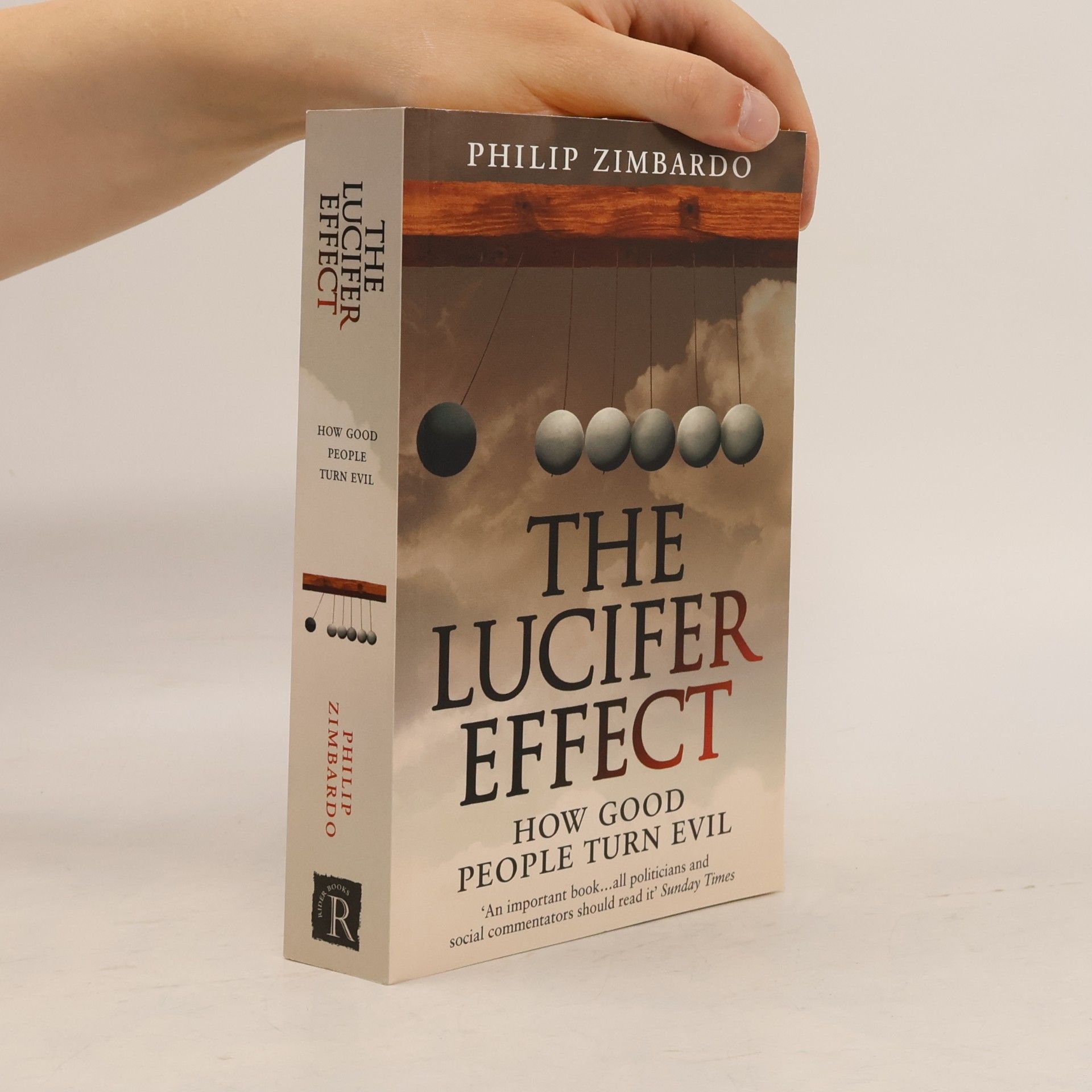Philip Zimbardo The Lucifer effect. How good people turn evil