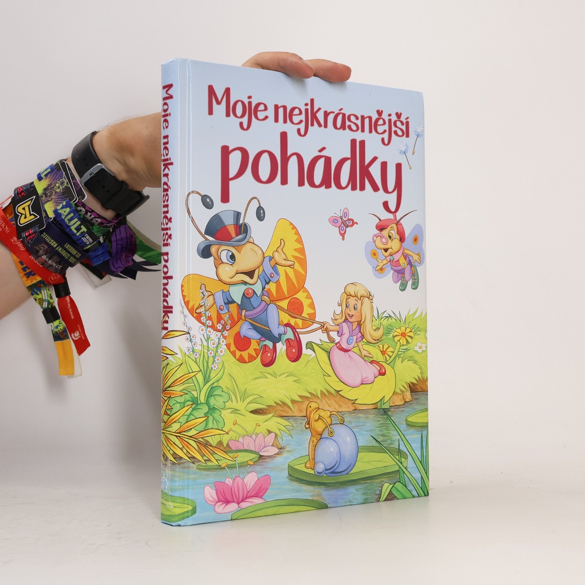 Collectif d'auteurs Moje nejkrásnější pohádky