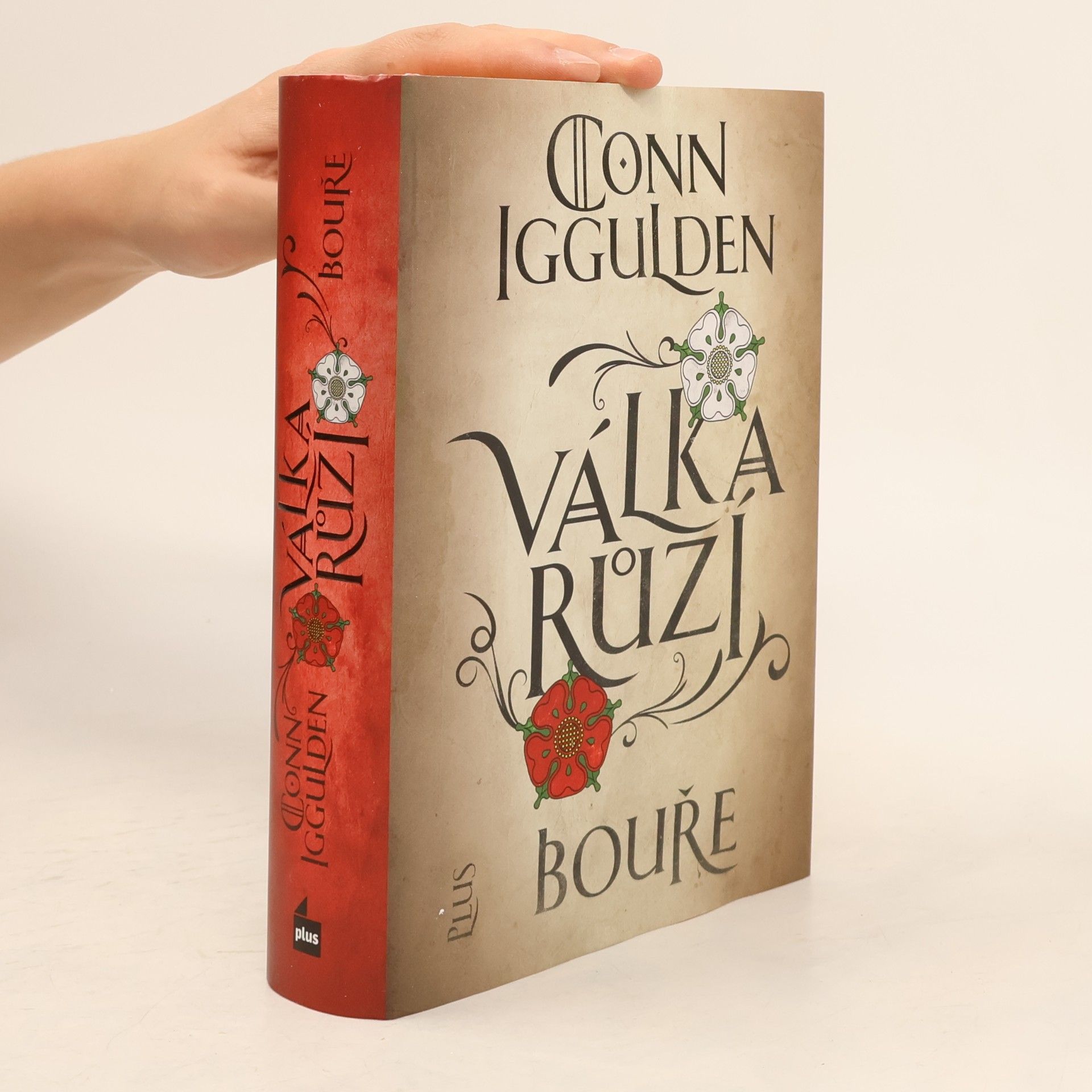 Conn Iggulden Válka Růží : Bouře