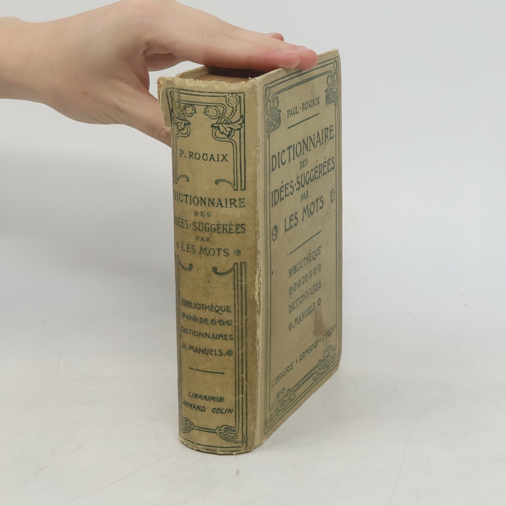 Paul Rouaix Dictionnaire-Manuel-Illustré des Idées Suggérées par les Mots