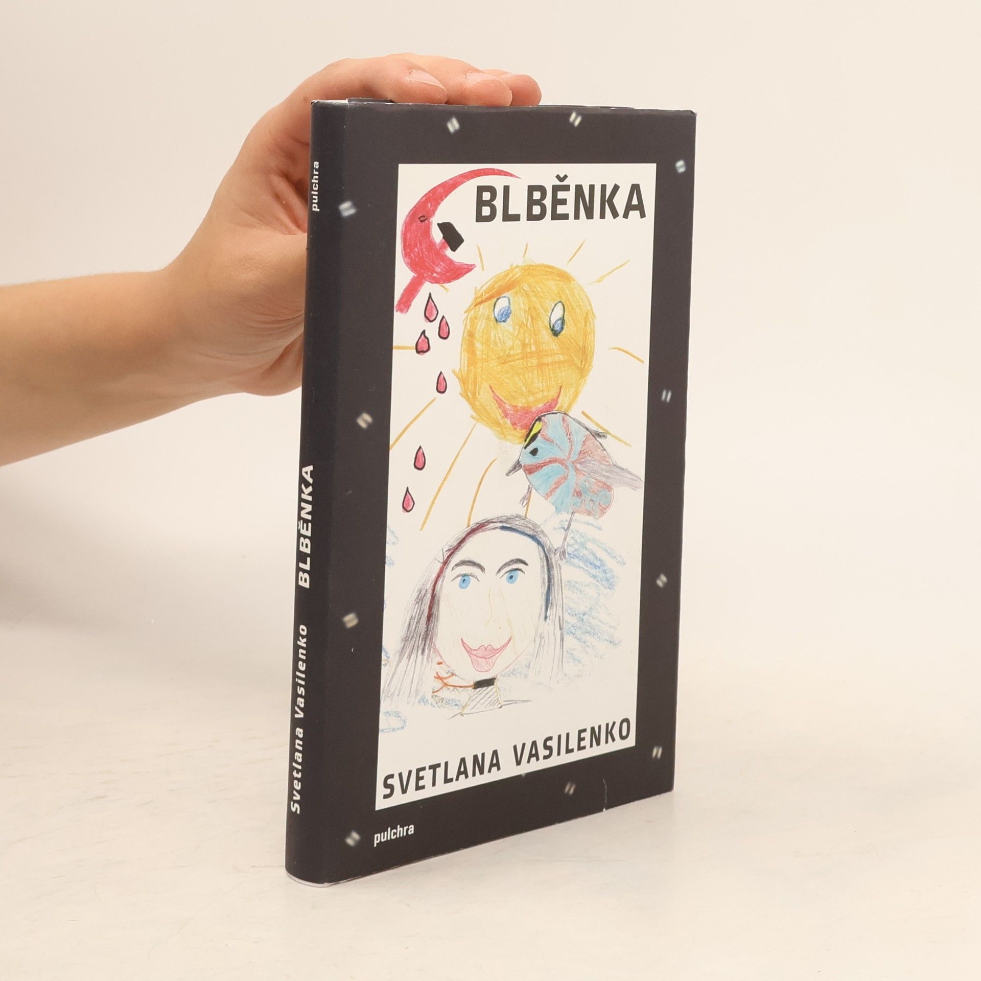 Svetlana Vladimirovna Vasilenko Blběnka : (život svaté)