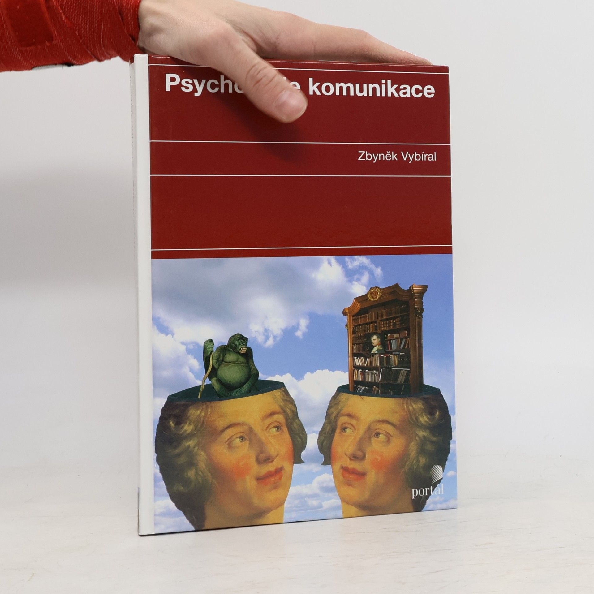 Zbyněk Vybíral Psychologie komunikace