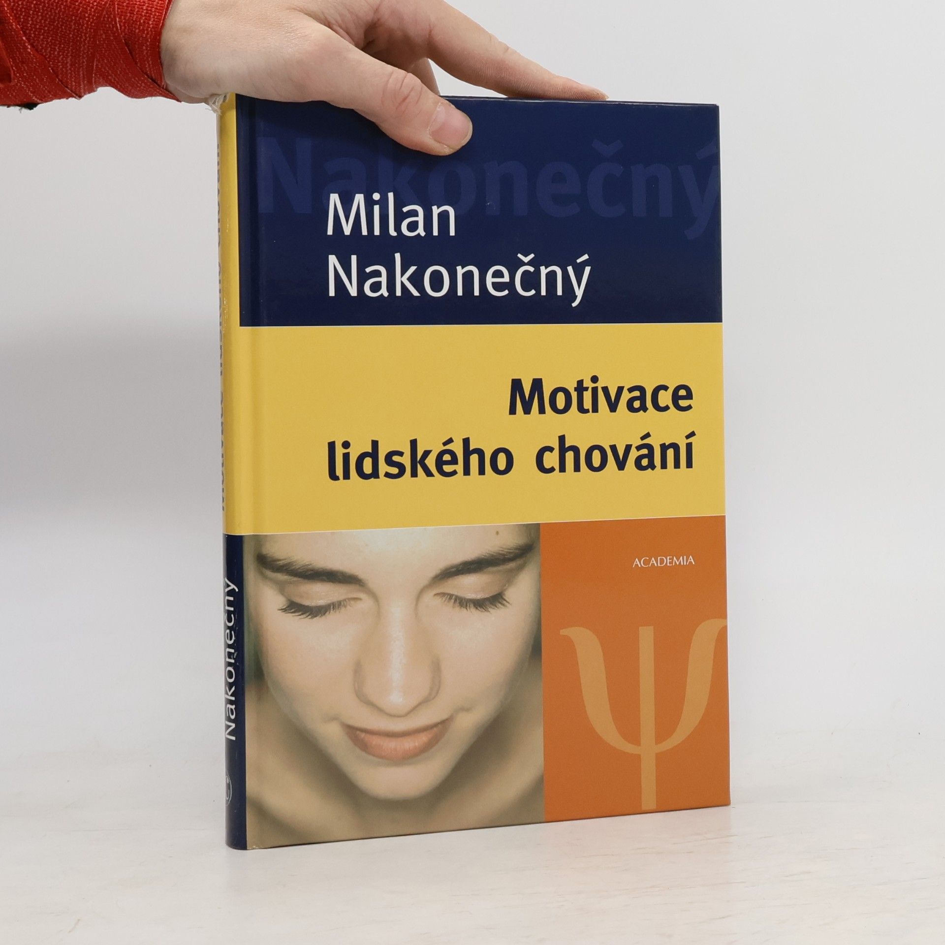 Milan Nakonečný Motivace lidského chování