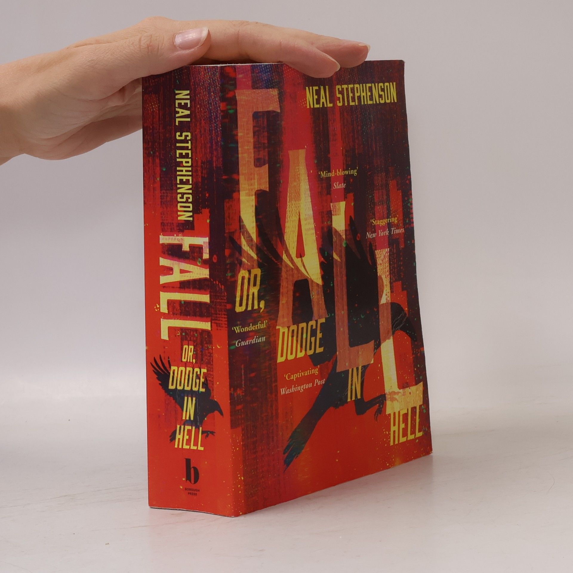 Neal Stephenson Fall or, Dodge in hell