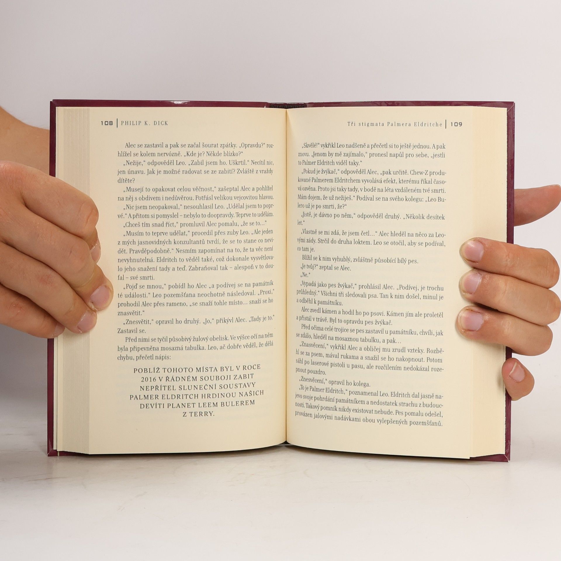 Philip K. Dick Tři stigmata Palmera Eldritche