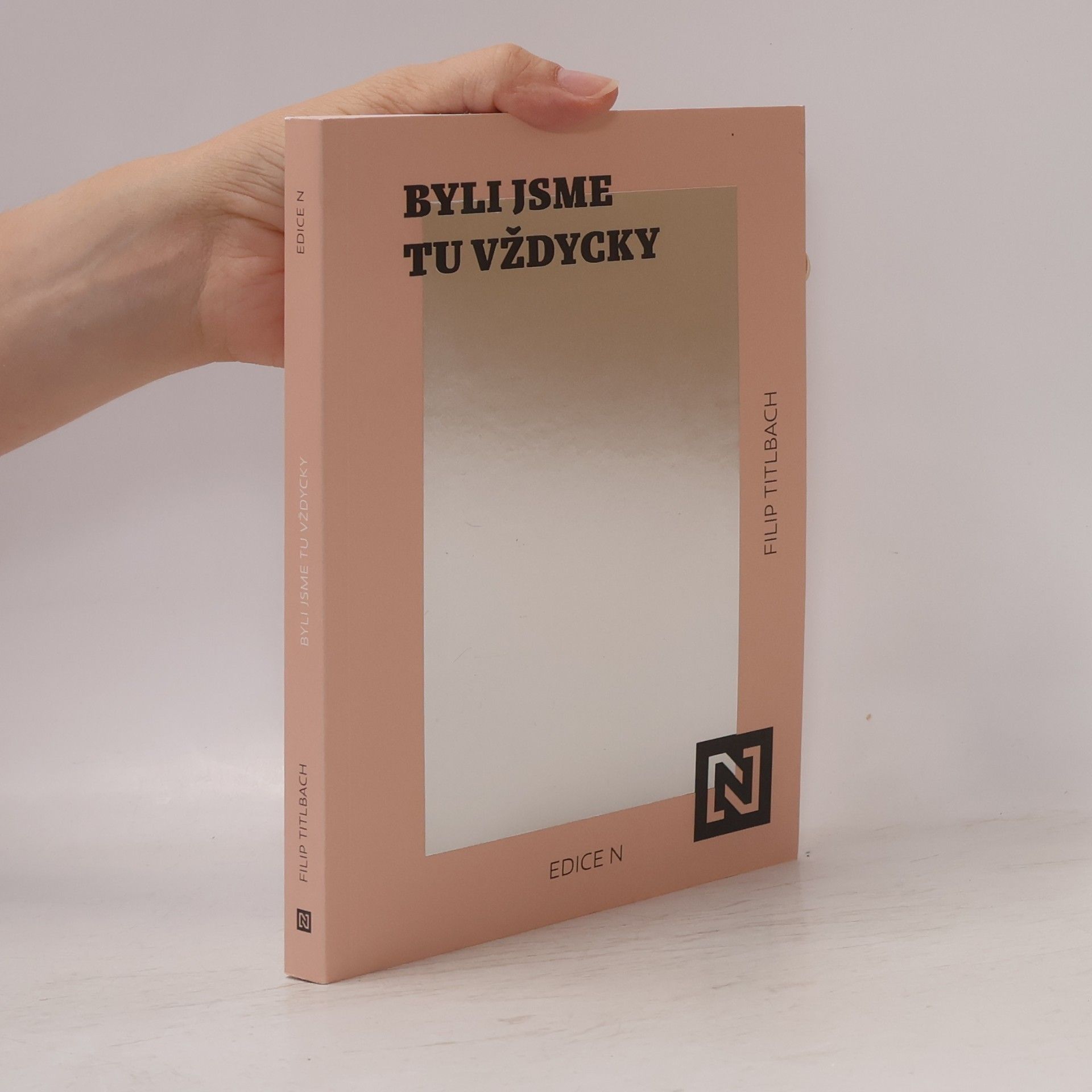 Filip Titlbach Byli jsme tu vždycky